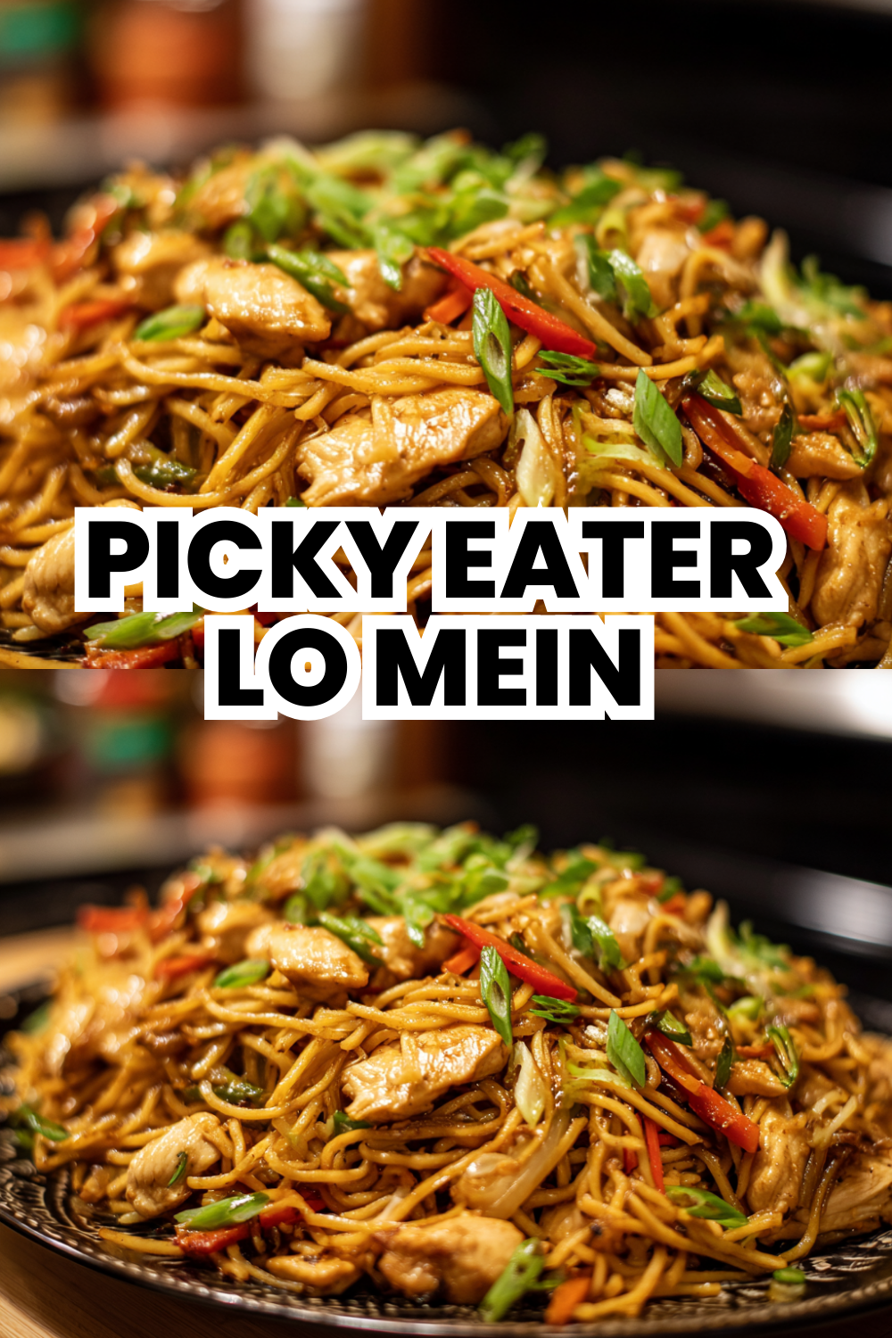 Picky Eater Lo Mein Hidden Veggies They Won't Notice