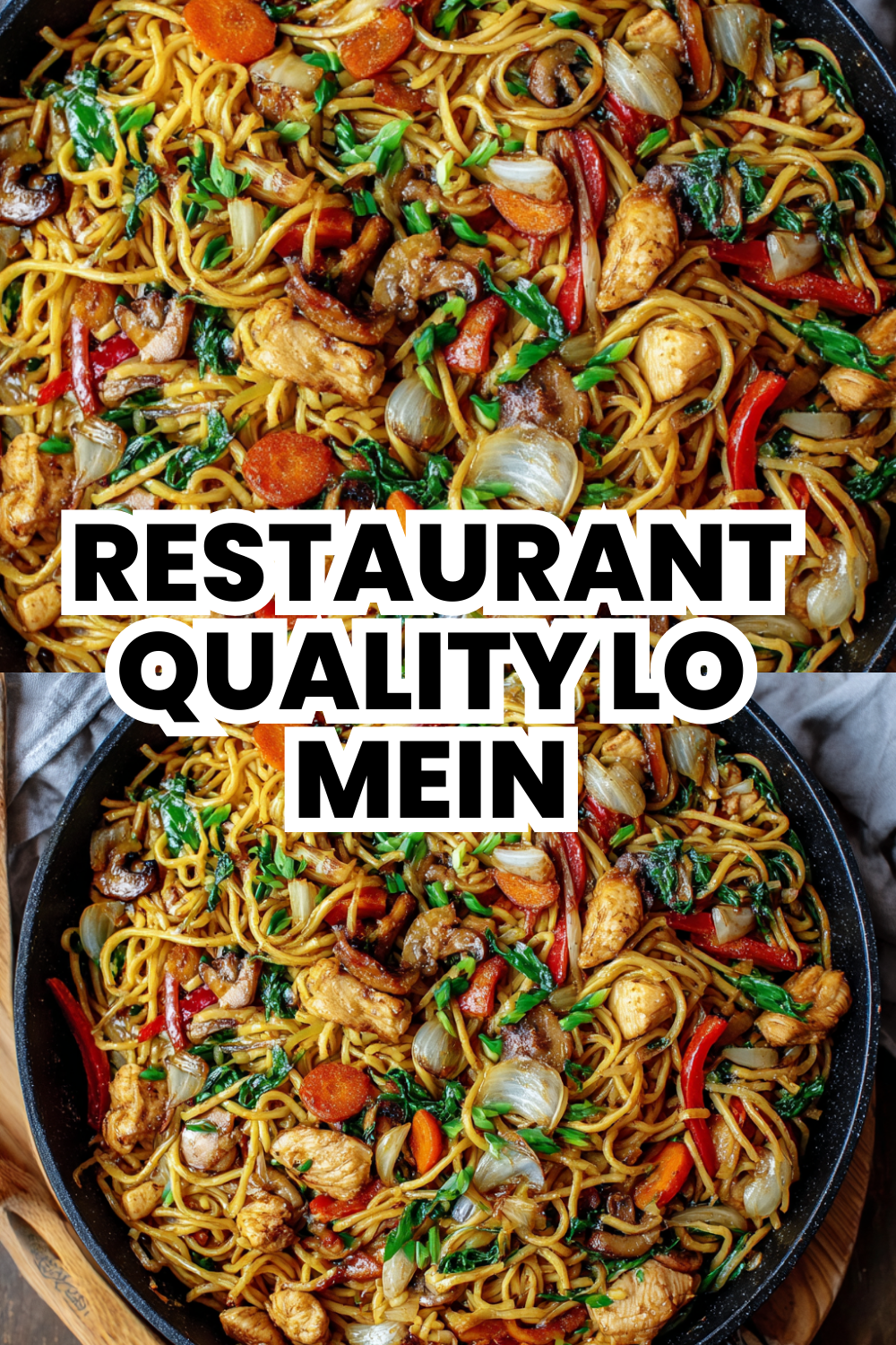 Restaurant Quality Chicken Lo Mein You Can Make Home