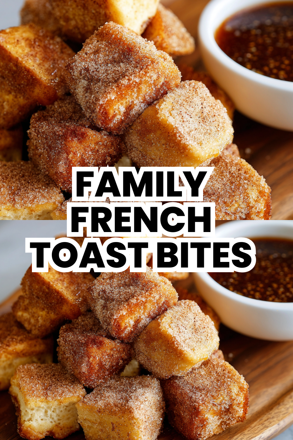 Family French Toast Bites Perfect For Meal Prep And Freezing