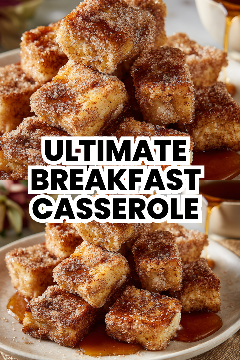 Ultimate Breakfast Casserole With Layers Of Bread And Custard