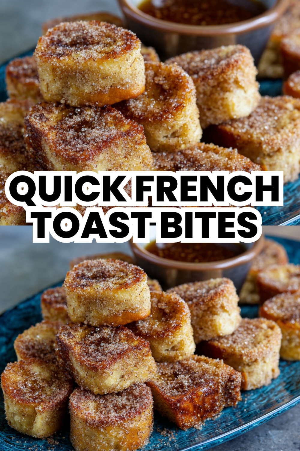 Quick 25 Minute French Toast Breakfast Idea For Busy Mornings