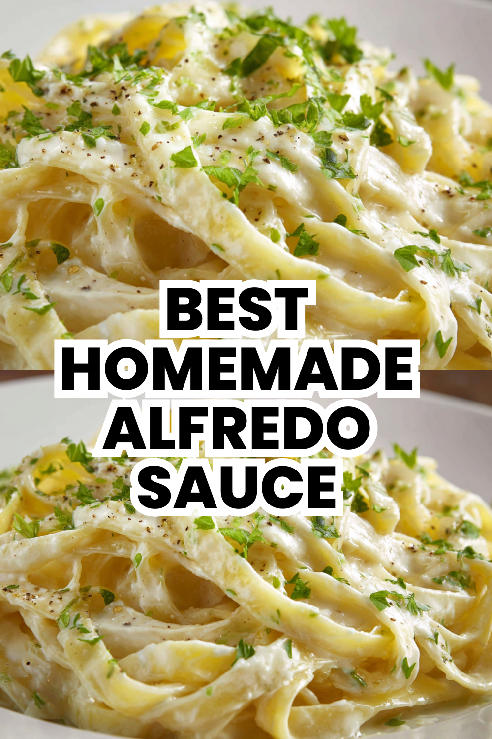 Best Homemade Alfredo Sauce Everyone Will Request Weekly