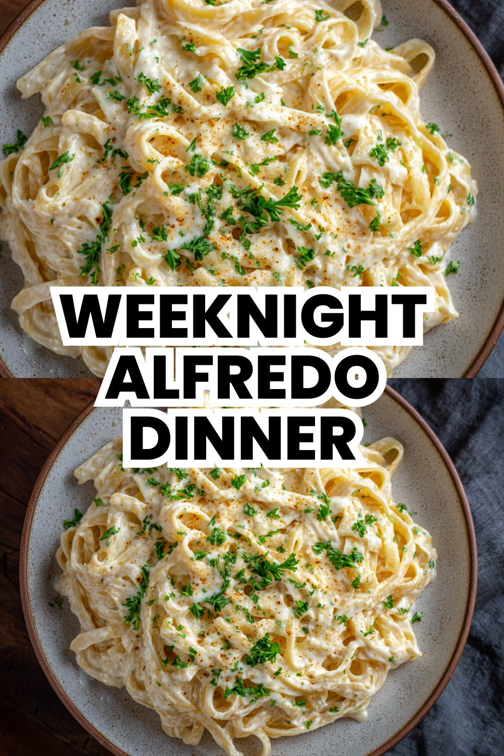 Weeknight Alfredo Dinner That Takes Less Than 20 Minutes