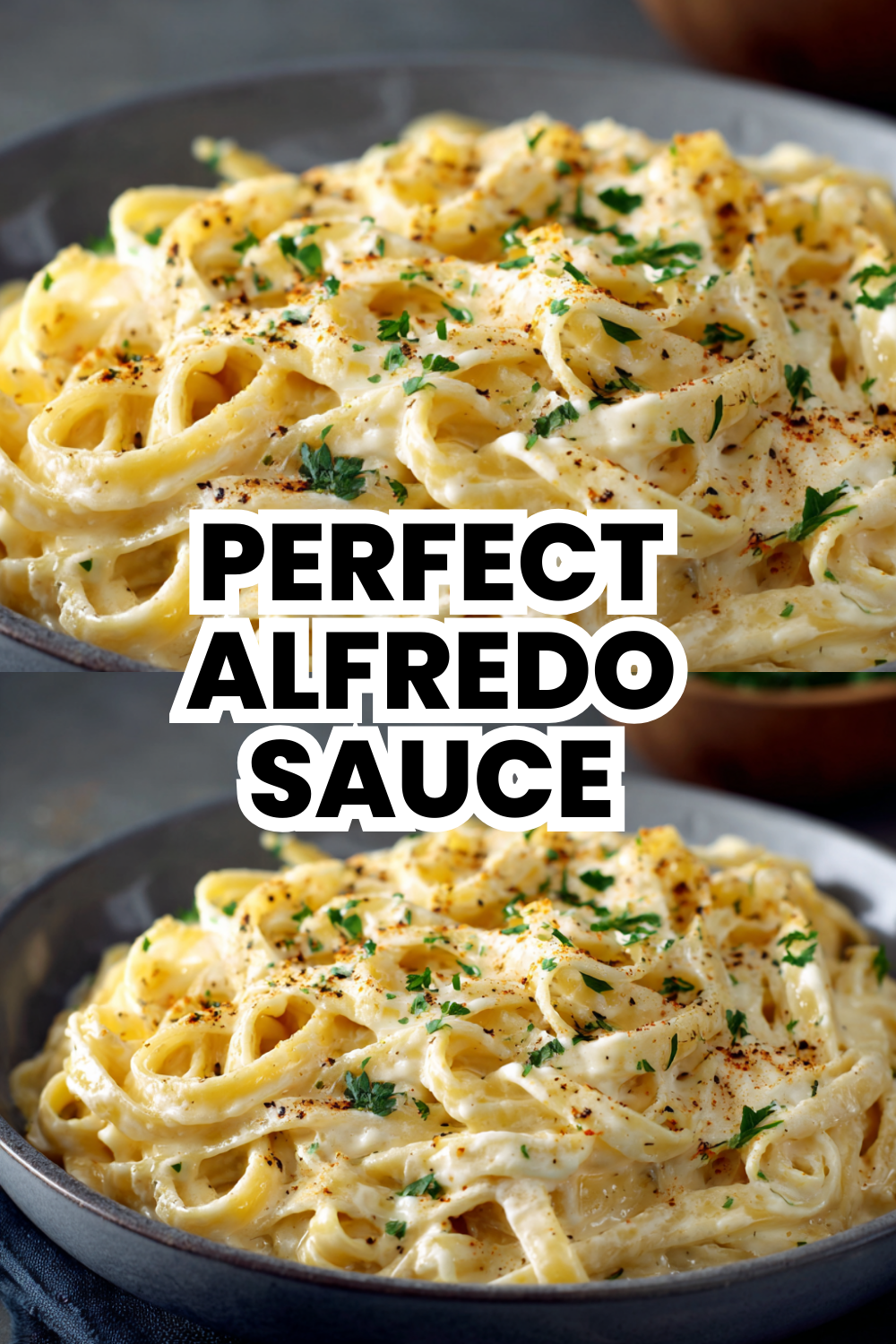 Perfect Creamy Alfredo Sauce For Fettuccine Pasta Dinner