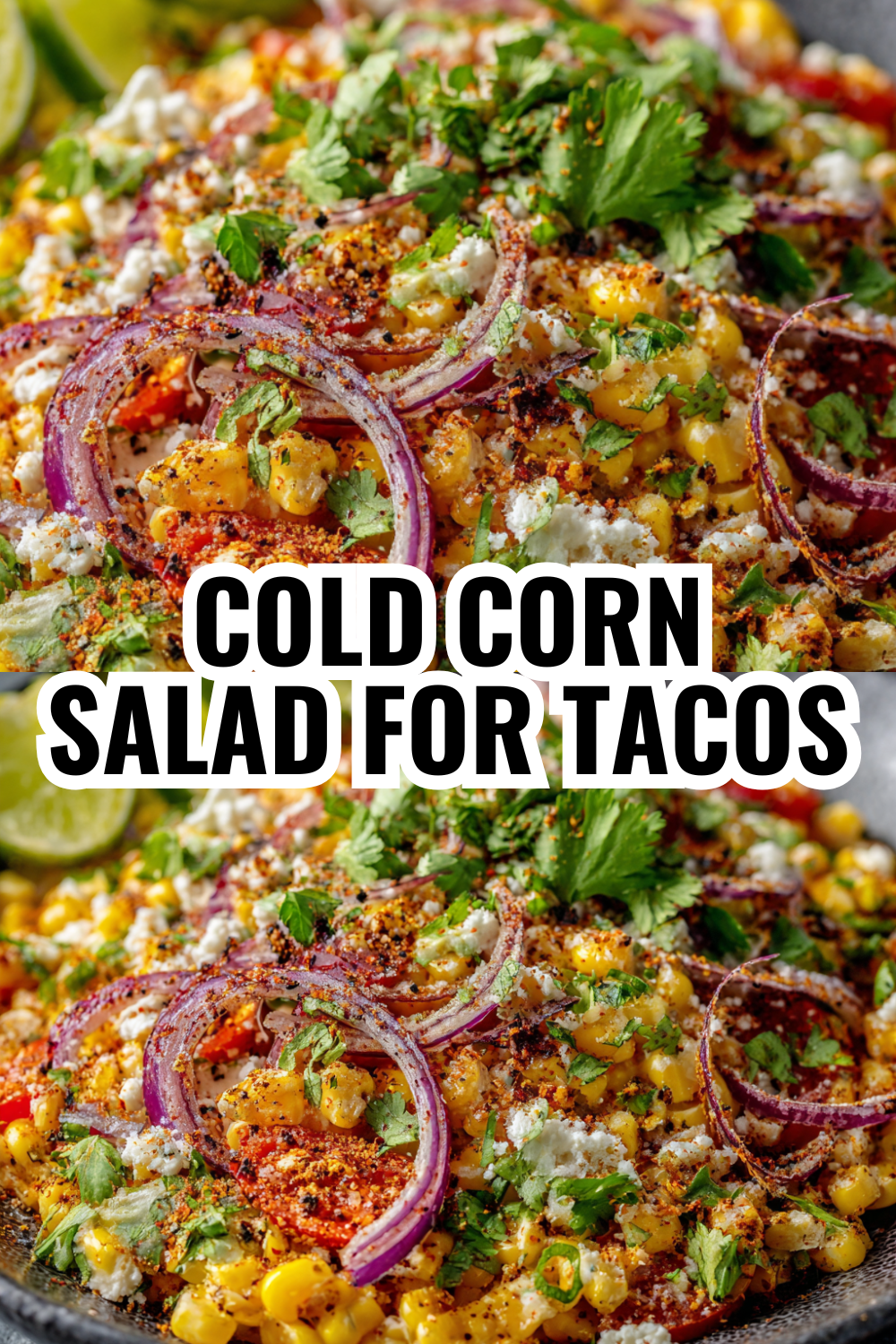 No-Mayo Street Corn Salad (Light, Fresh, and Crunchy Every Time)