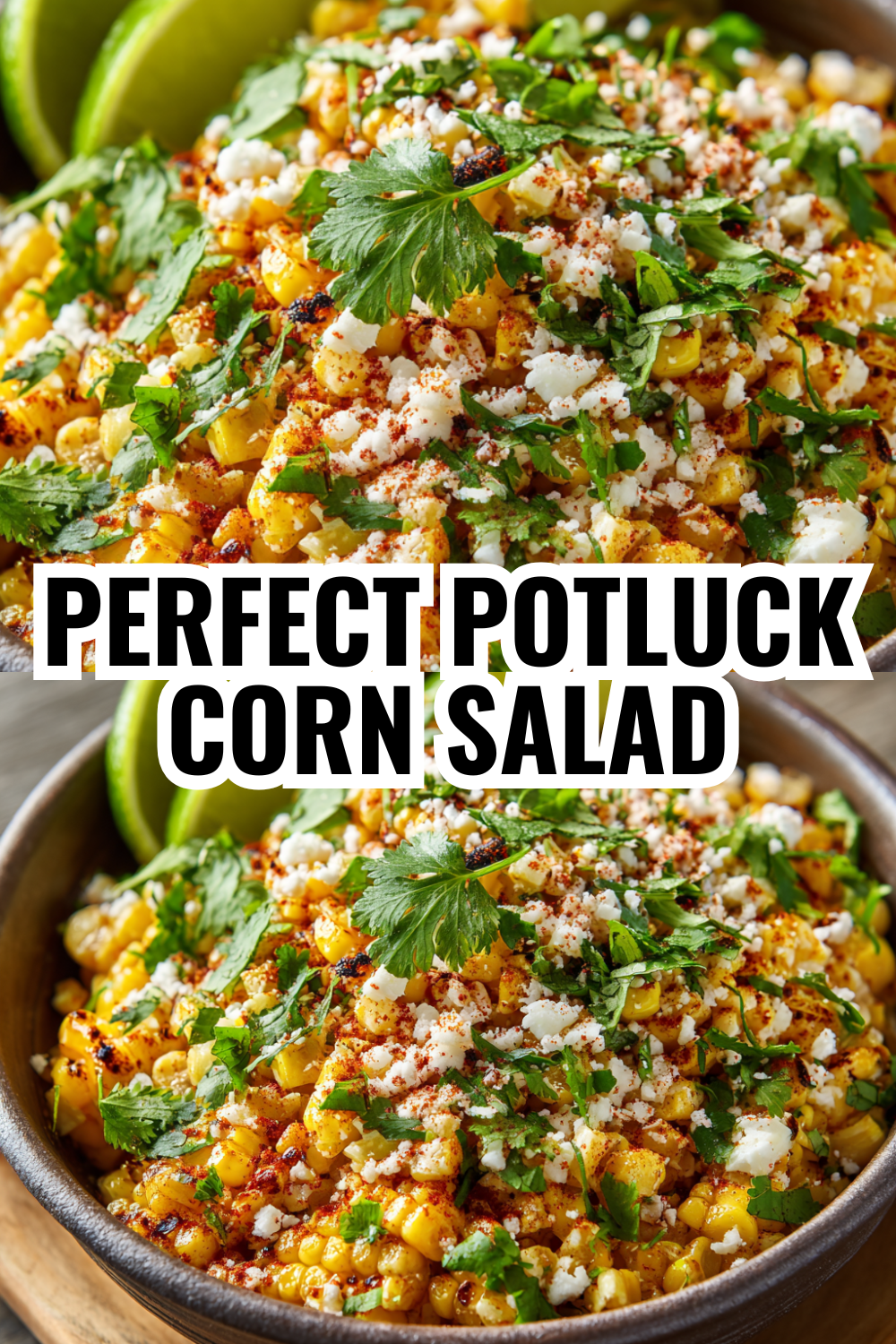 Make-Ahead Mexican Street Corn Salad — Ready for Any Cookout