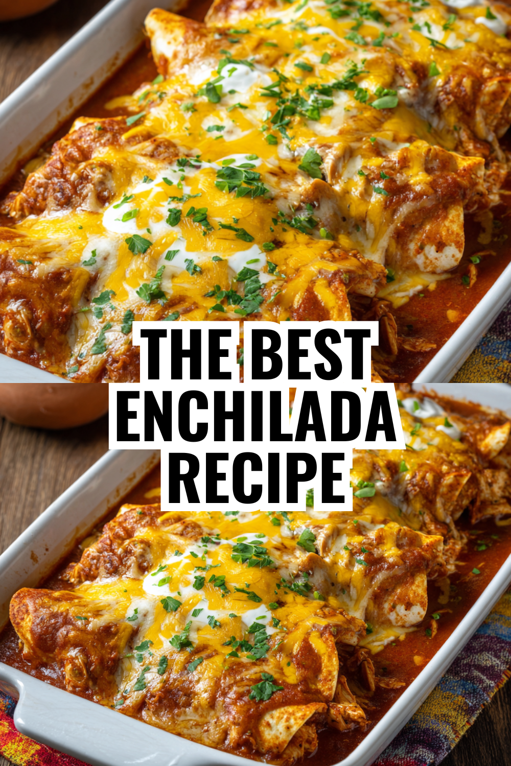 The Best Enchilada Recipe With a Trick That Changes Everything About Flavor