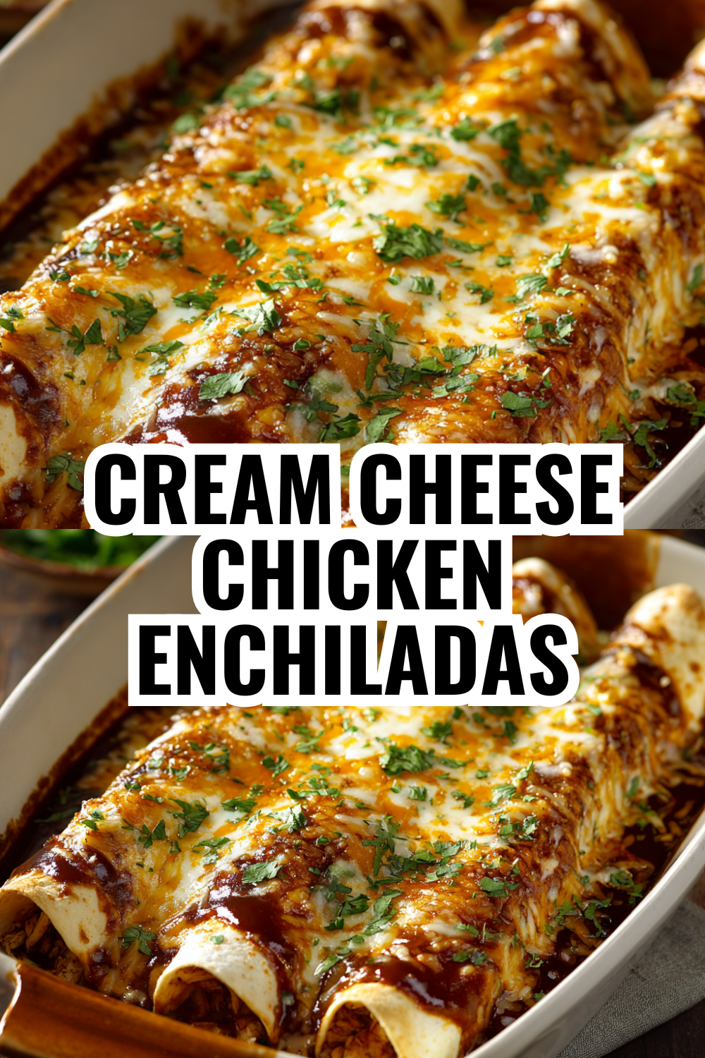 Cream Cheese Chicken Enchiladas That Your Picky Eaters Will Actually Finish