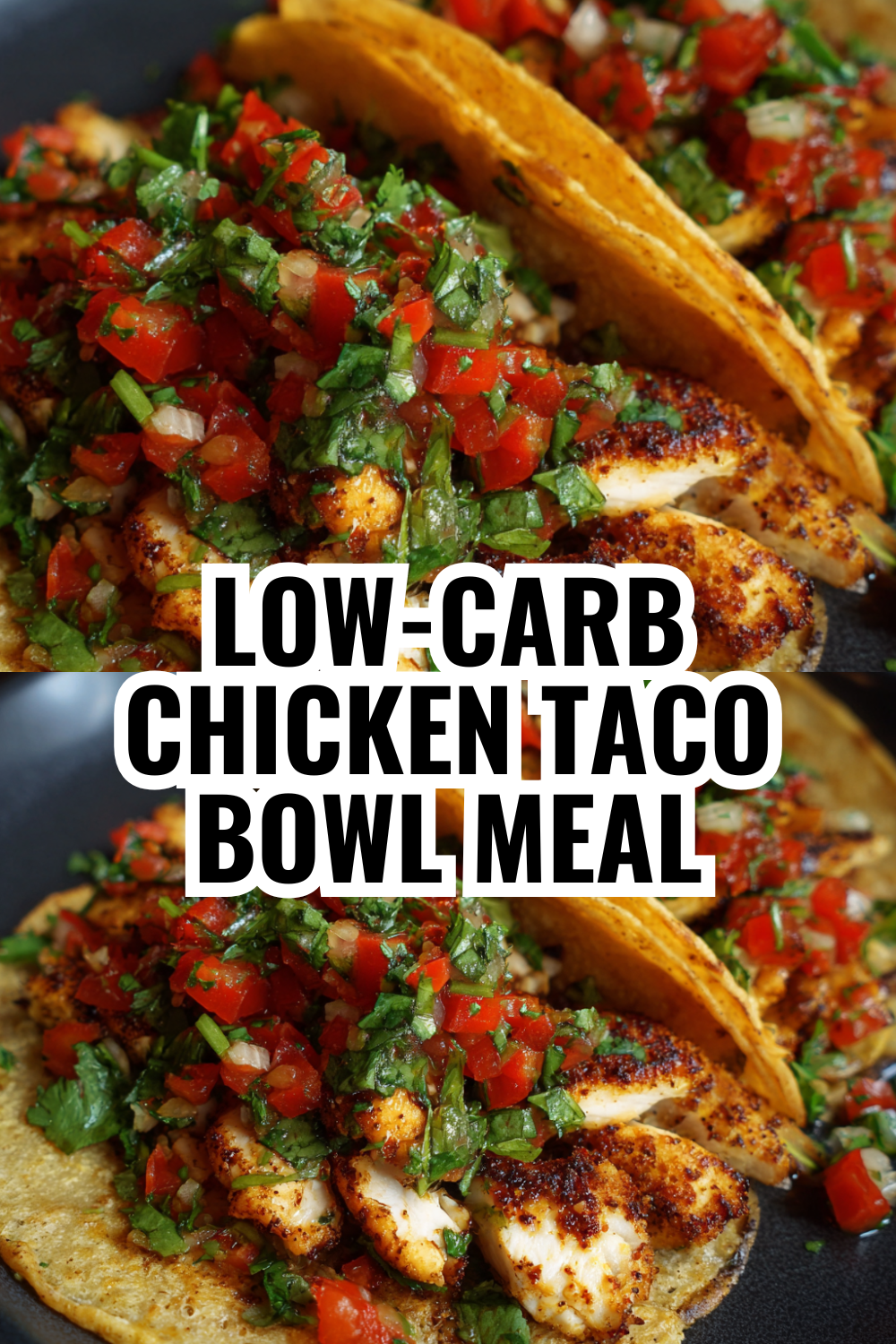 Low-Carb Chicken Taco Bowls Perfect for Meal Prep Sunday