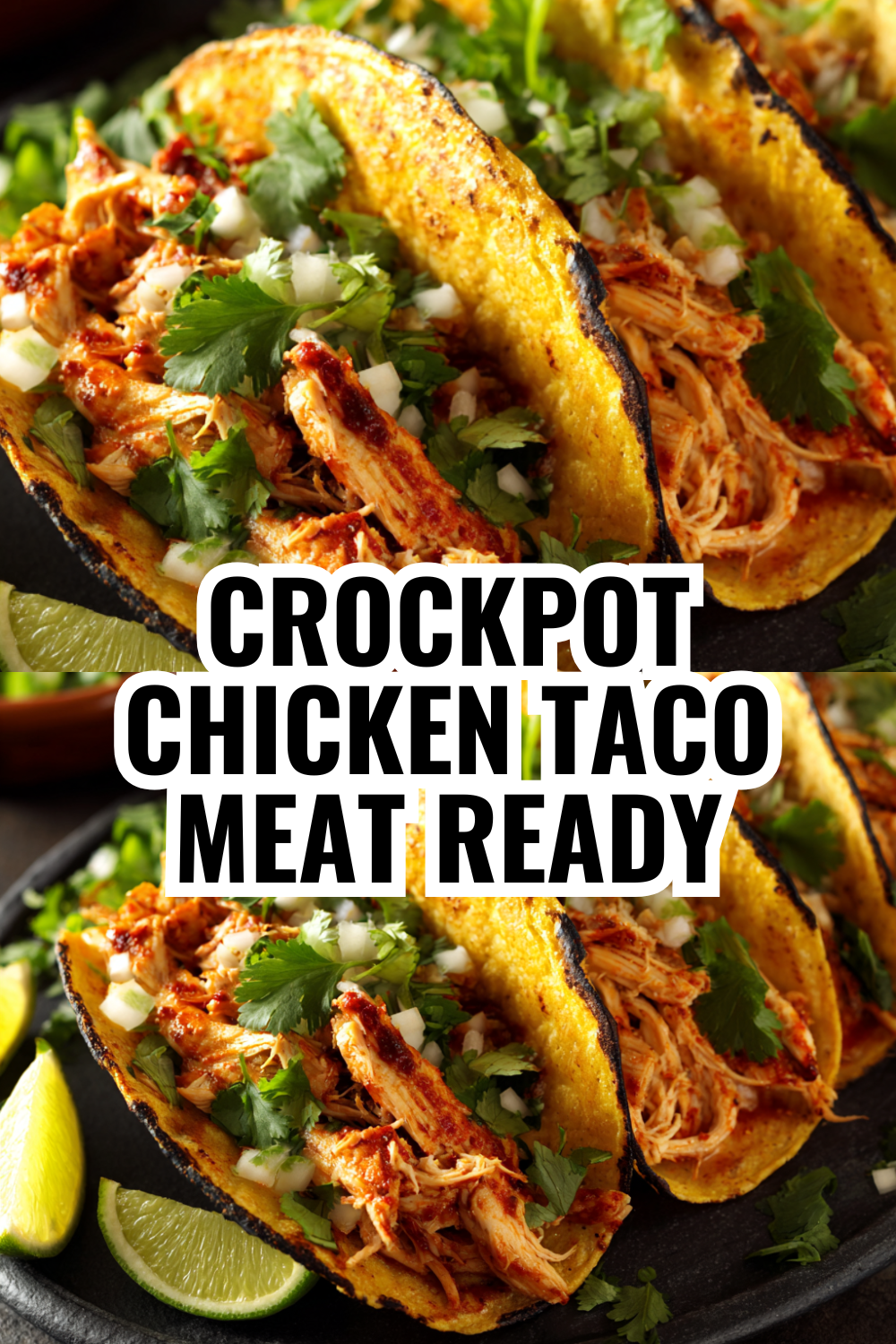 Crockpot Chicken Taco Meat — Dump It and Forget About Dinner