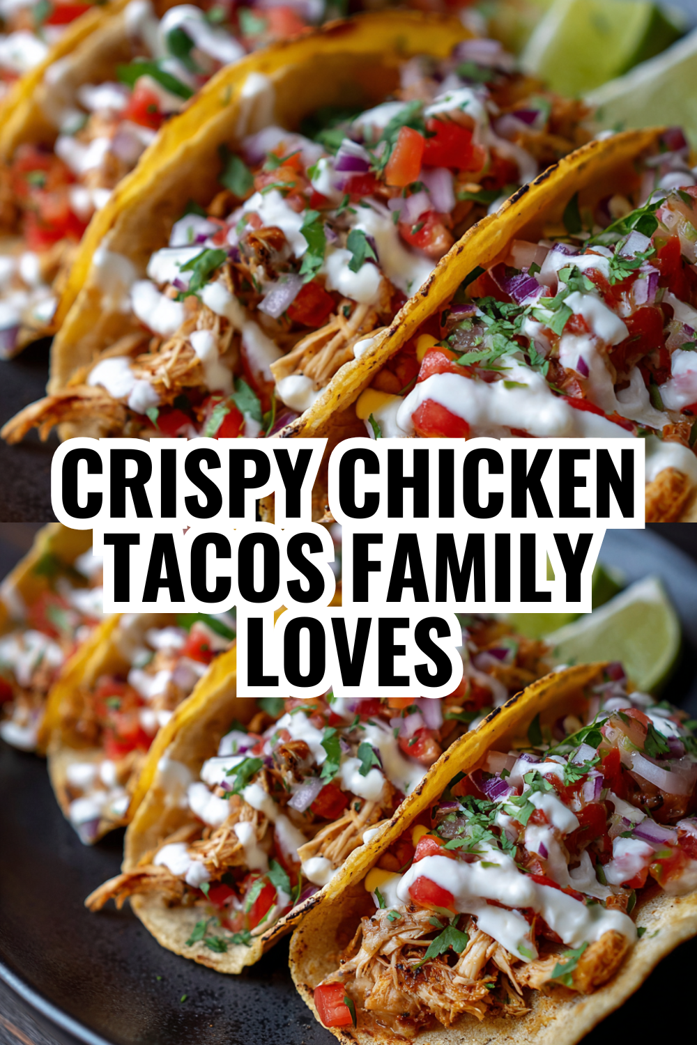 Crispy Chicken Tacos the Whole Family Loves More Than Takeout