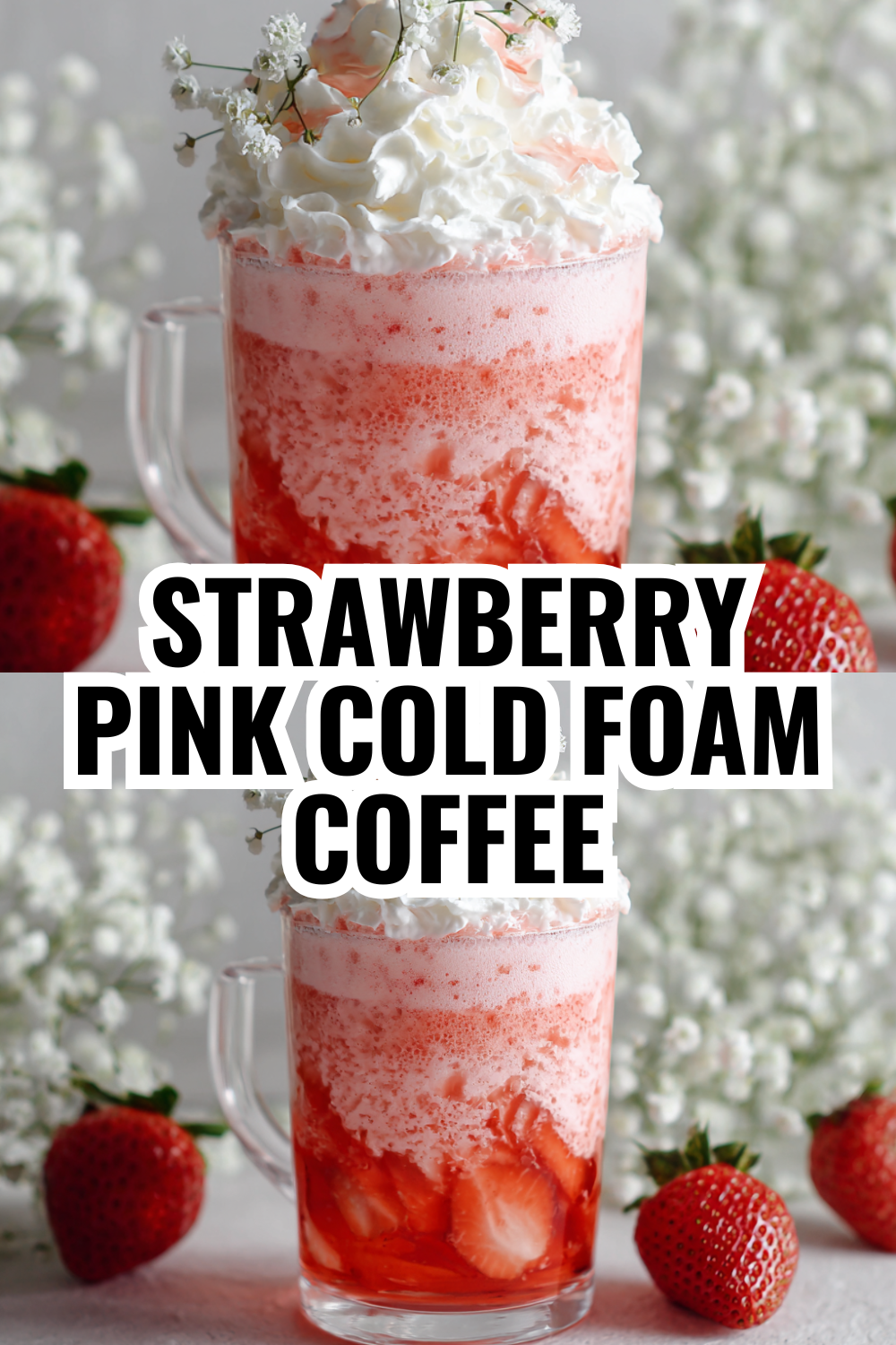 Strawberry Pink Cold Foam Coffee Perfect for Date Night at Home