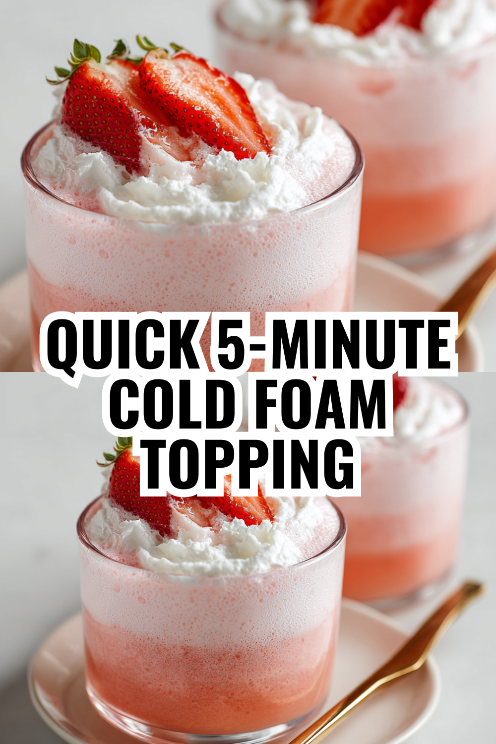 Quick 5-Minute Cold Foam Topping for Your Iced Latte or Cold Brew