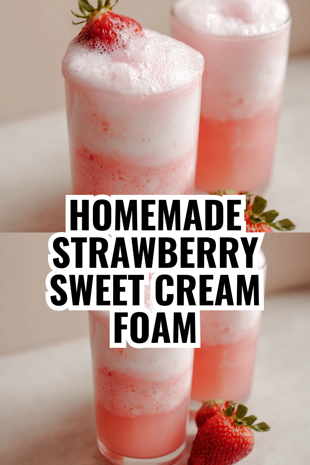 Homemade Strawberry Sweet Cream Foam — The Easiest Coffee Shop Copycat