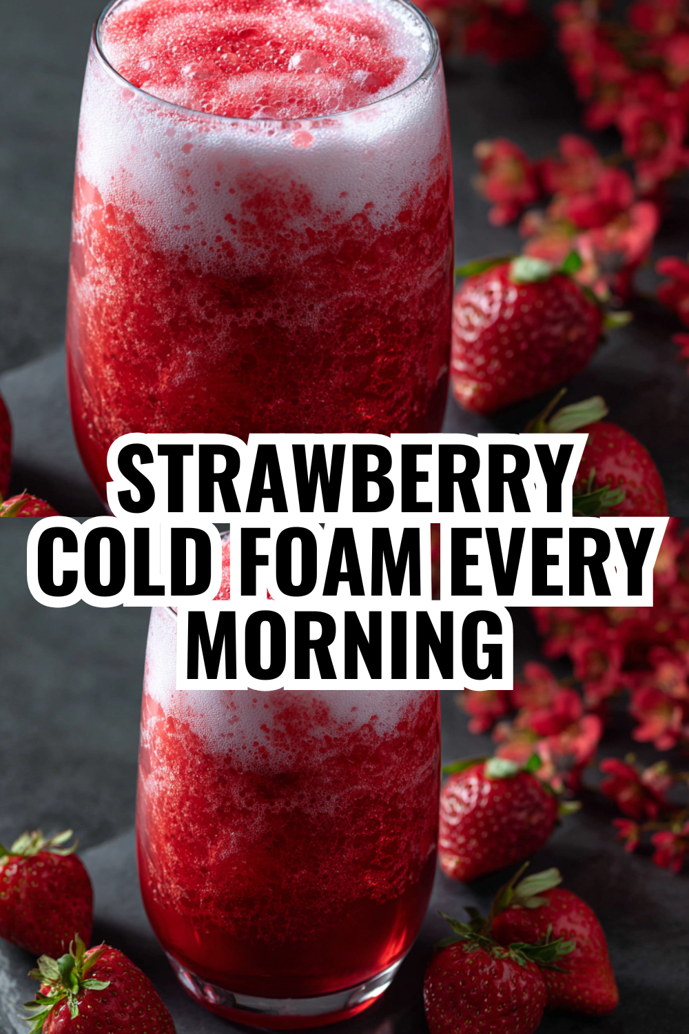 Strawberry Cold Foam Every Morning — The Coffee Hack You Need to Try