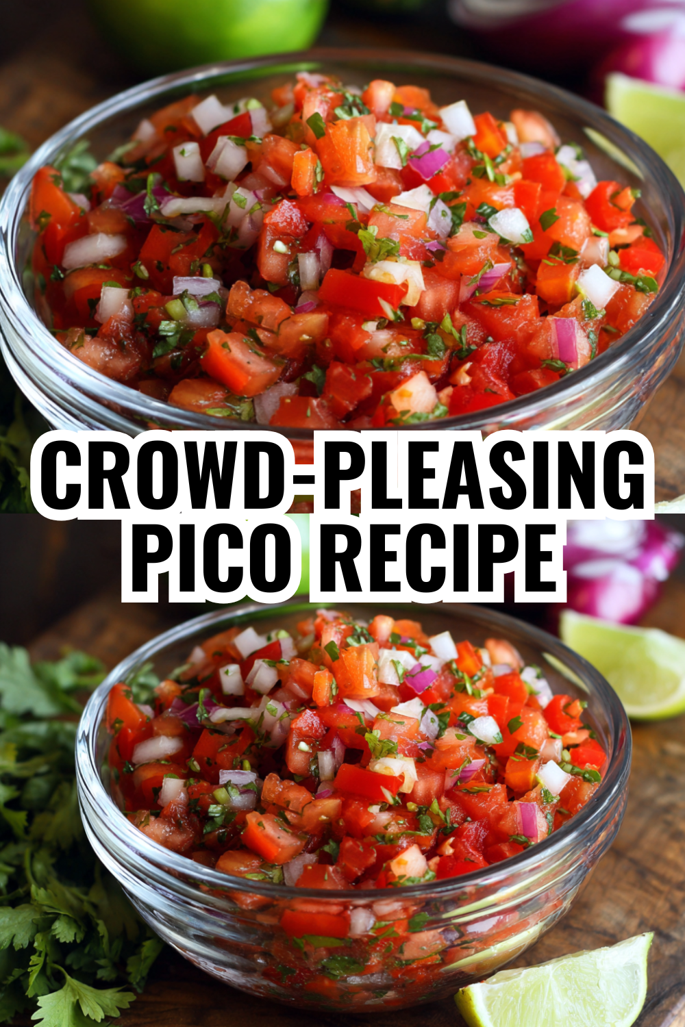 Crowd-Pleasing Pico Recipe Perfect for Summer Barbecues & Entertaining