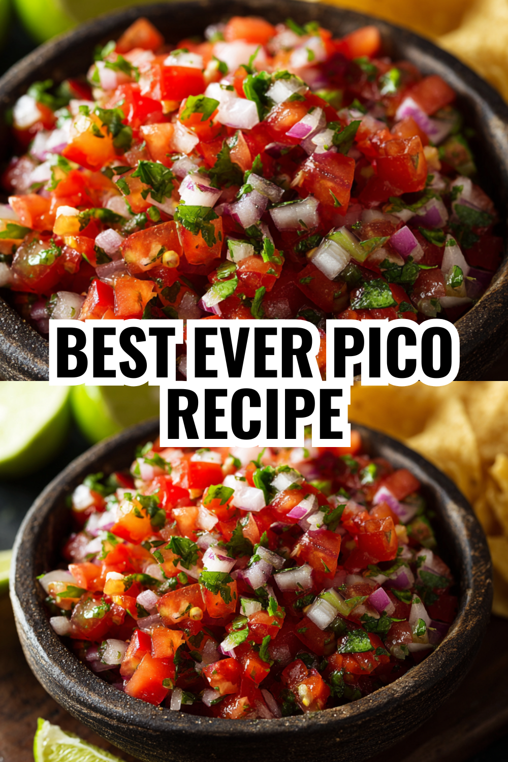 Best Ever Pico de Gallo Recipe Your Family Will Request Weekly