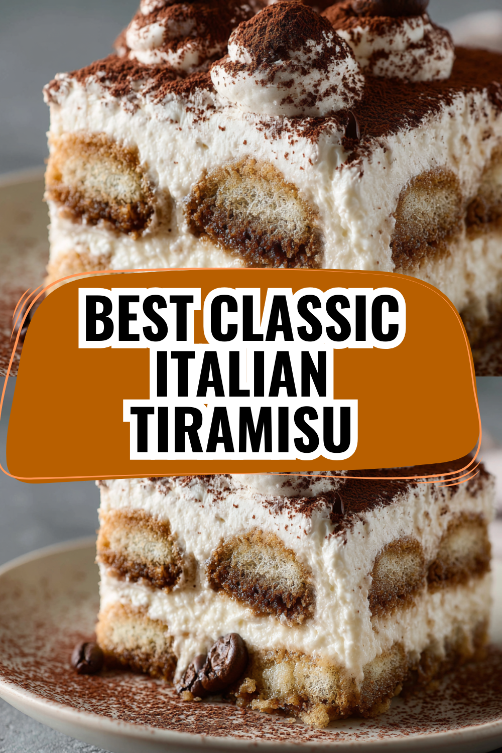 Best Classic Italian Tiramisu Recipe Your Family Will Request Weekly