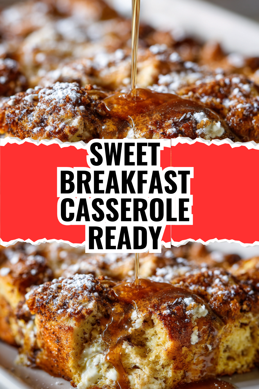 Sweet Breakfast Casserole Ready When Your Guests Arrive