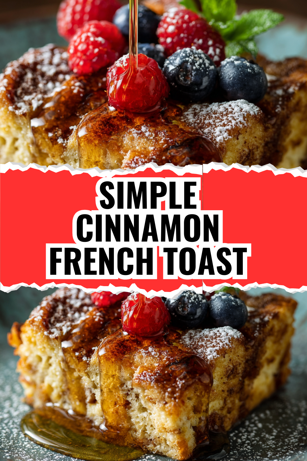 Simple Cinnamon French Toast Casserole (Busy Mom Approved)