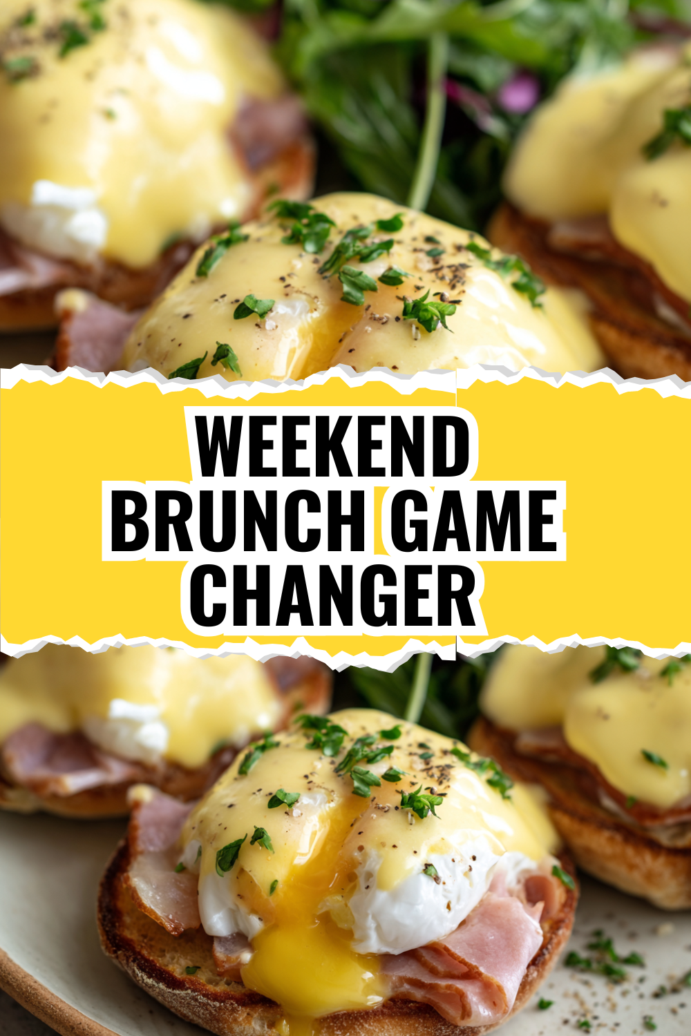 Weekend Brunch Game Changer — Eggs Benedict Everyone Will Love