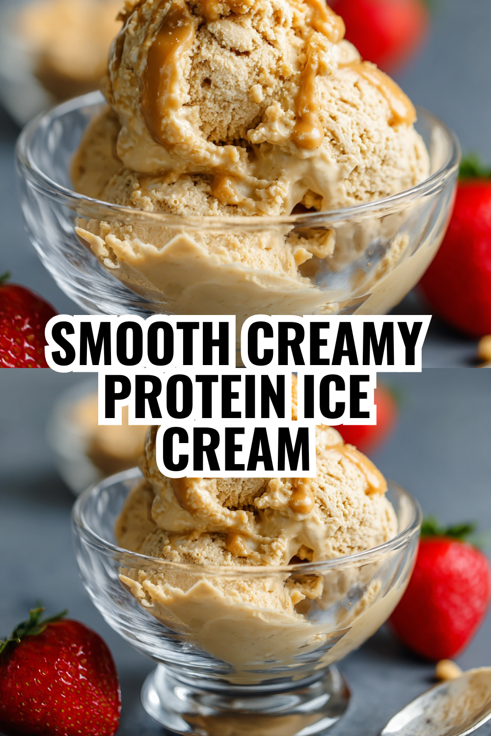 Smooth Creamy Protein Ice Cream Your Whole Family Will Love