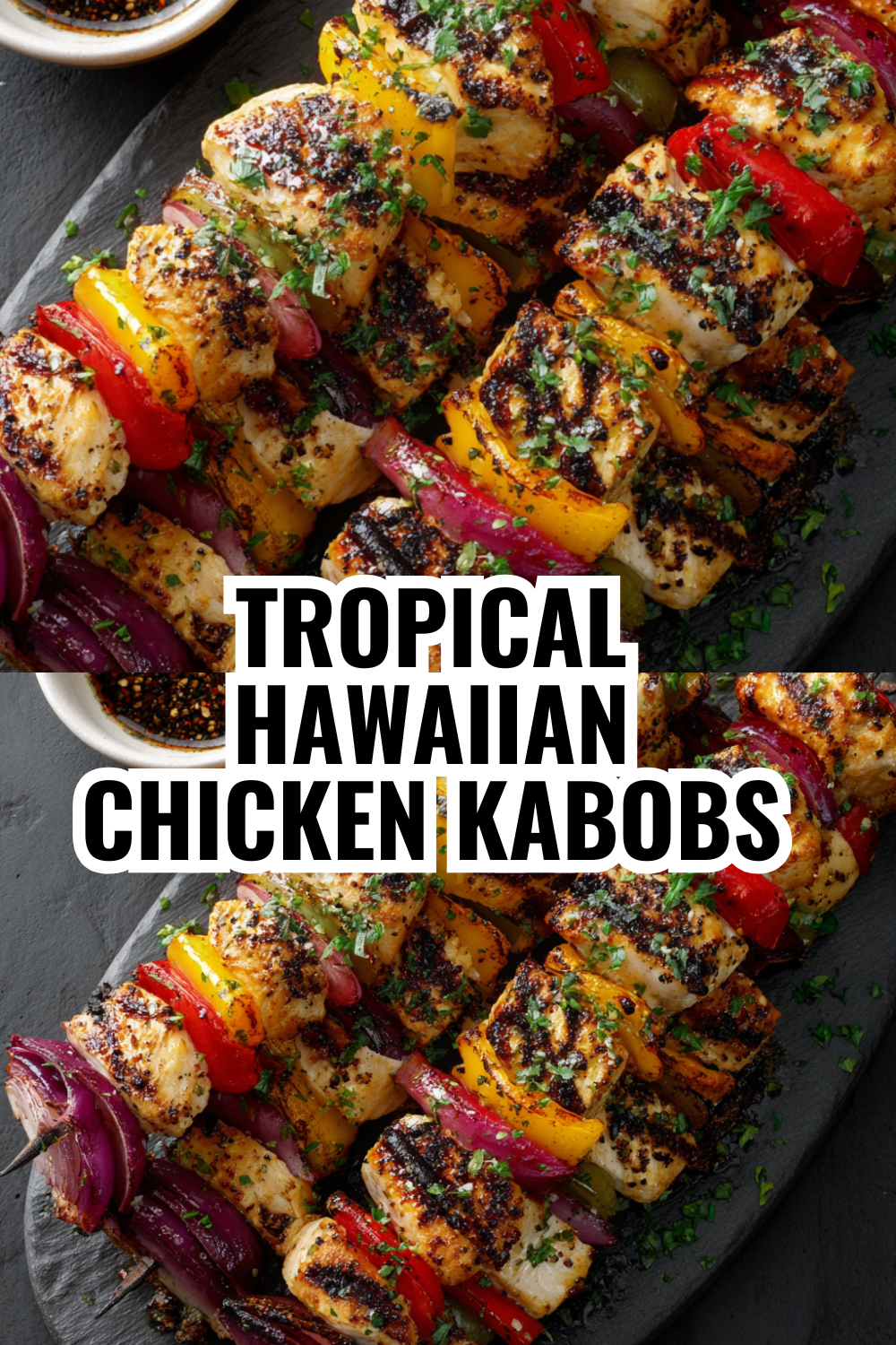 Tropical Hawaiian Chicken Kabobs — Impress Your Summer Party Guests