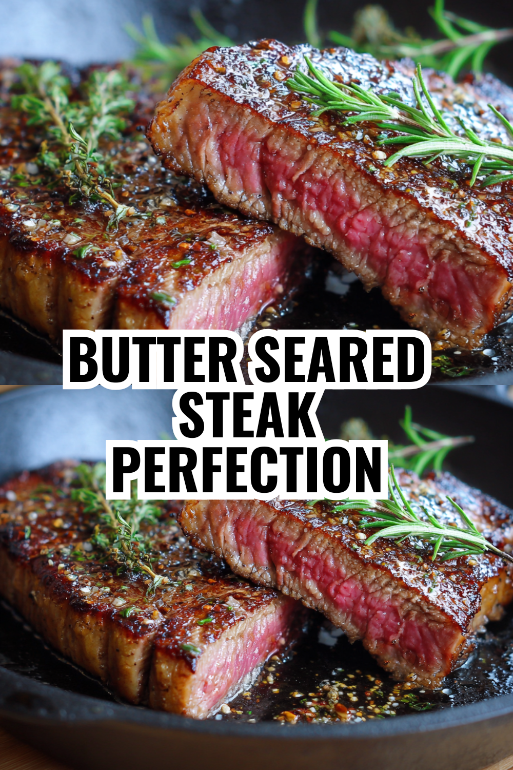 Perfect Pan-Seared Steak Recipe — The One Technique That Changes Everything