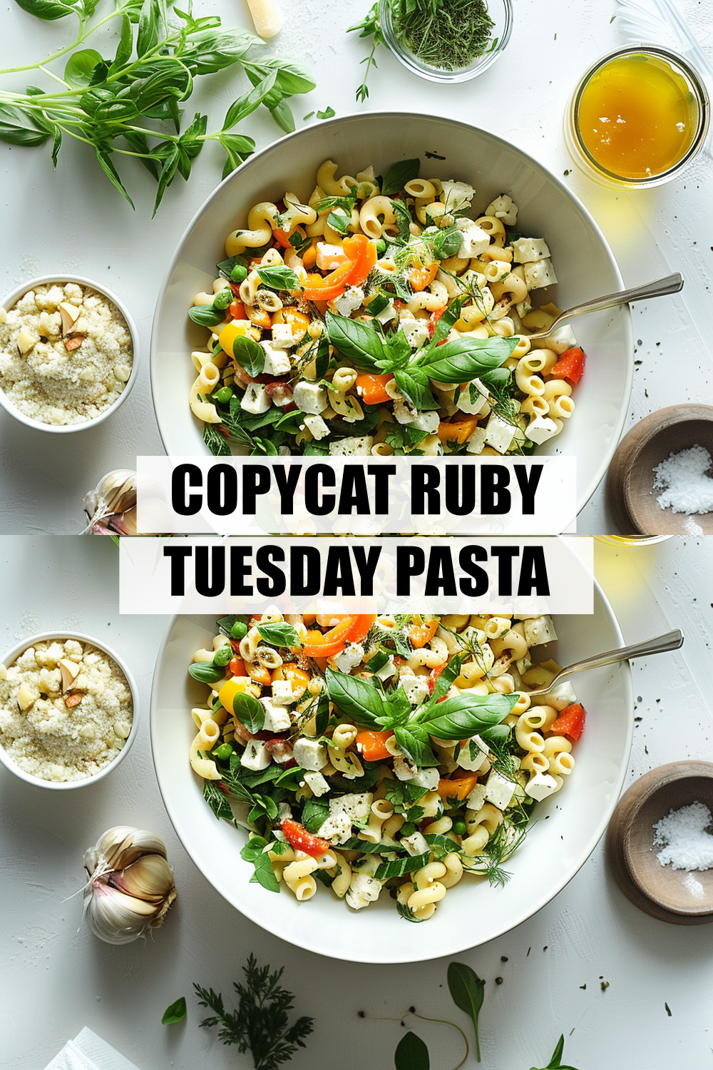 Copycat Ruby Tuesday Pasta Salad Recipe (Better Than Original!)