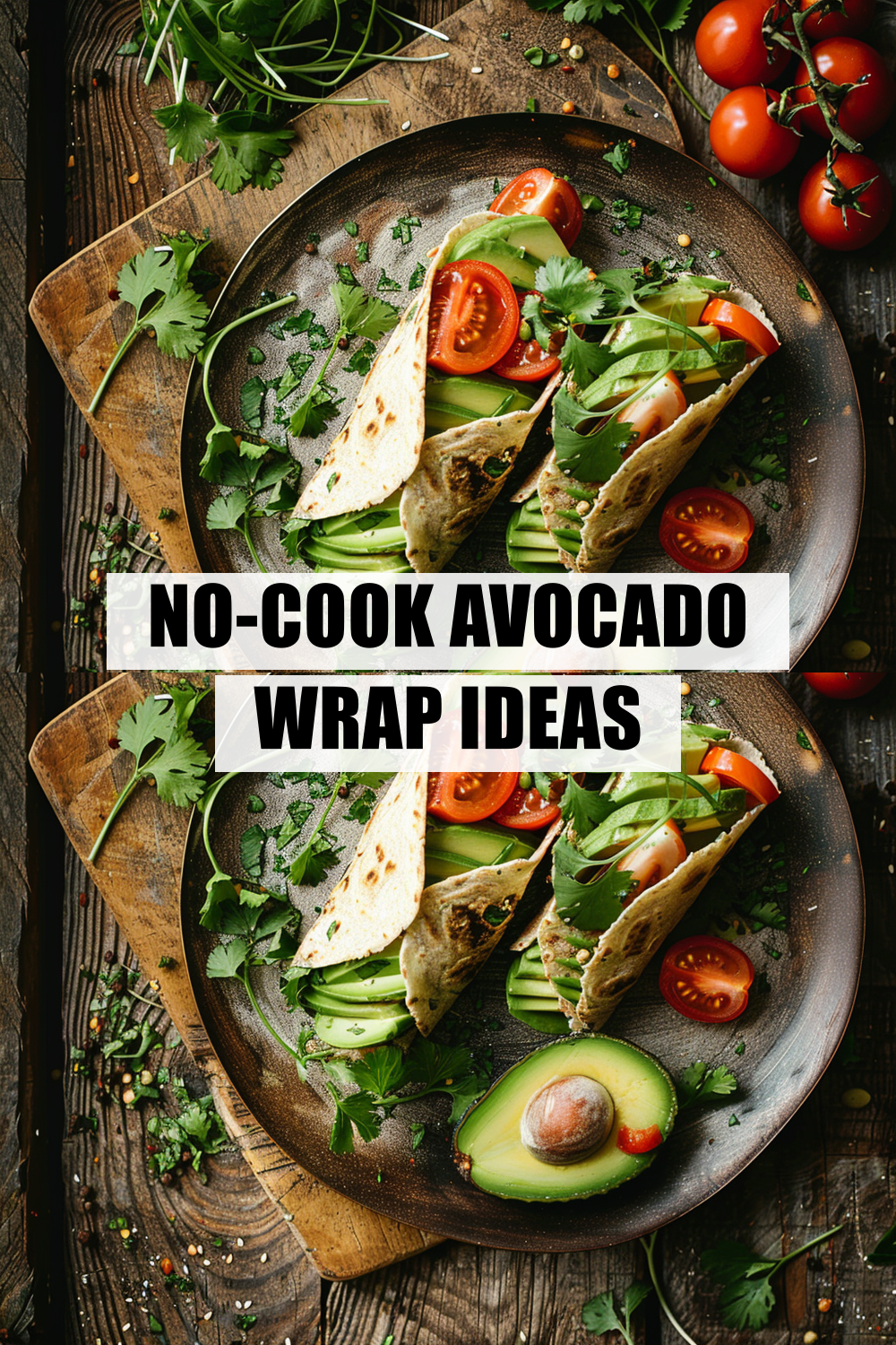 No-Cook Avocado Wraps Perfect for Hot Summer Days & Quick Lunches