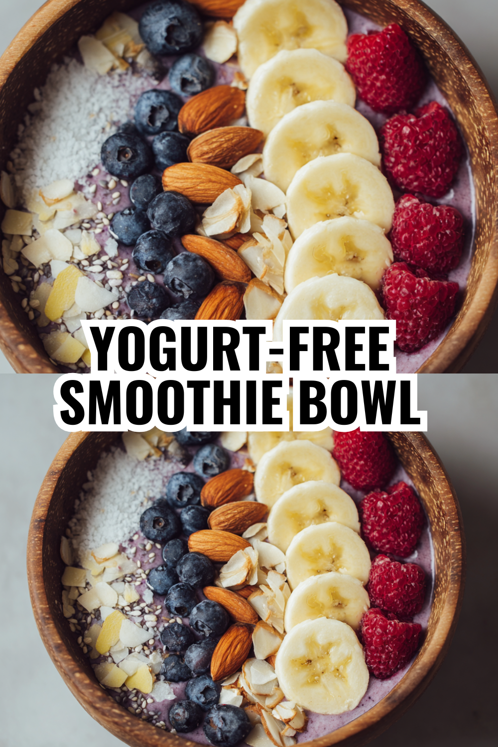 Yogurt-Free Smoothie Bowl Recipe (Dairy-Free and Delicious)