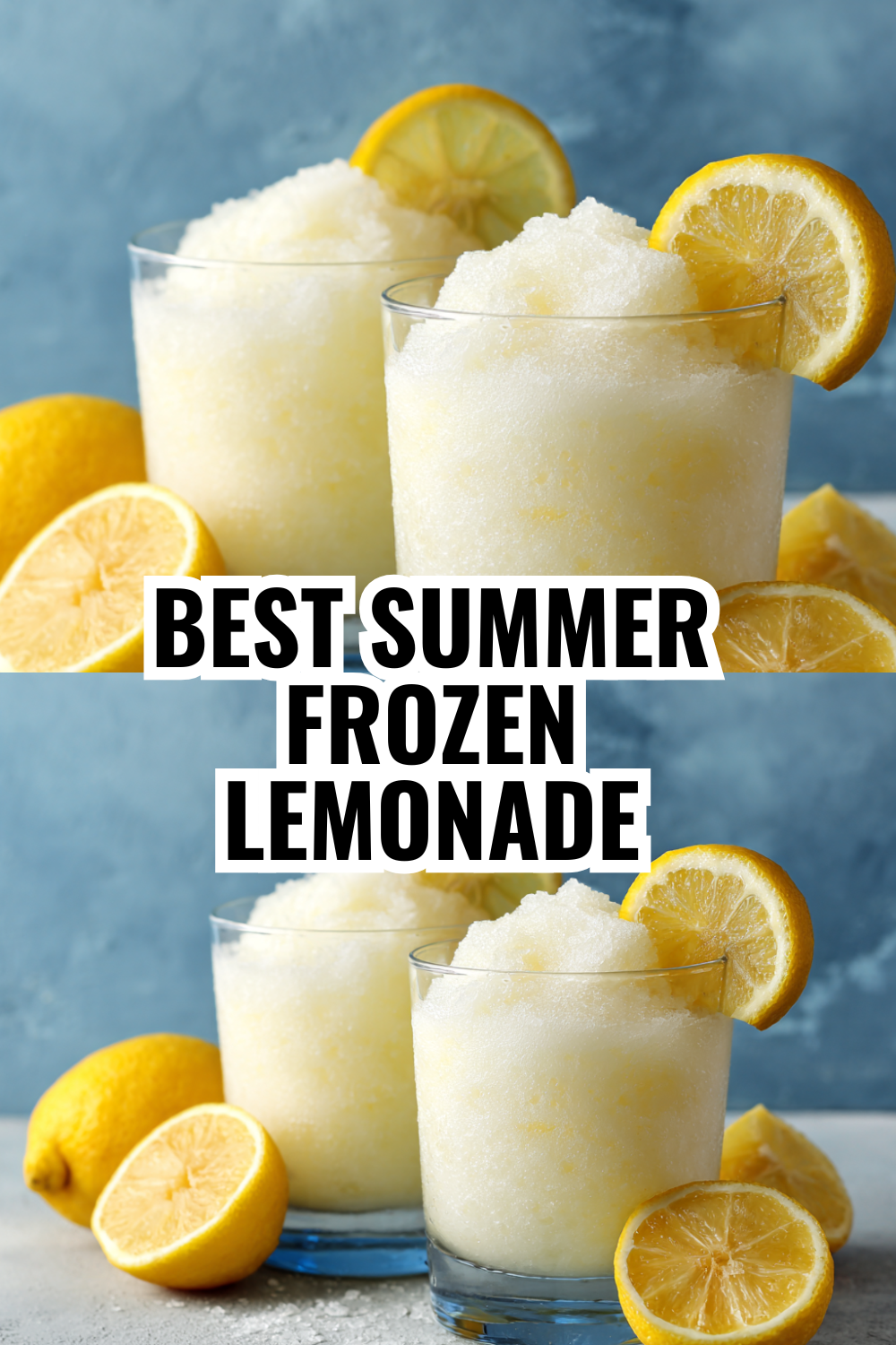 Best Homemade Frozen Lemonade Your Family Will Request Every Week