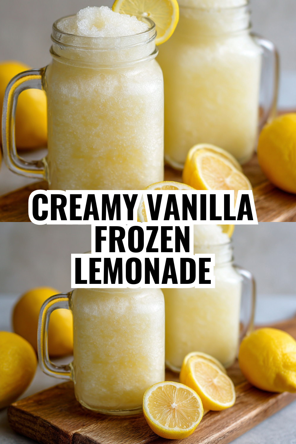 Creamy Vanilla Frozen Lemonade Perfect for Weekend Entertaining