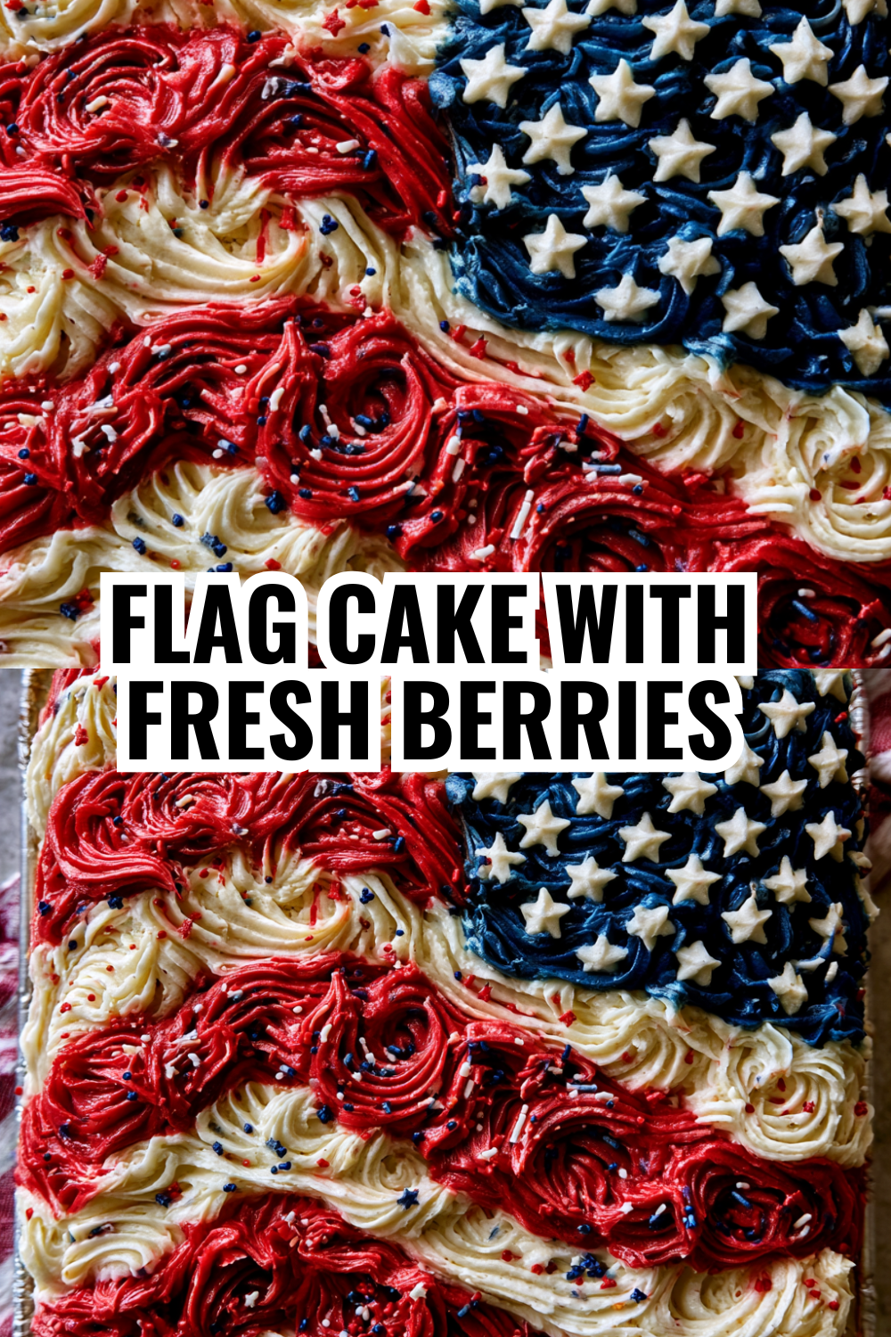 Strawberry Flag Cake Recipe — That One Dessert Everyone Asks You to Bring