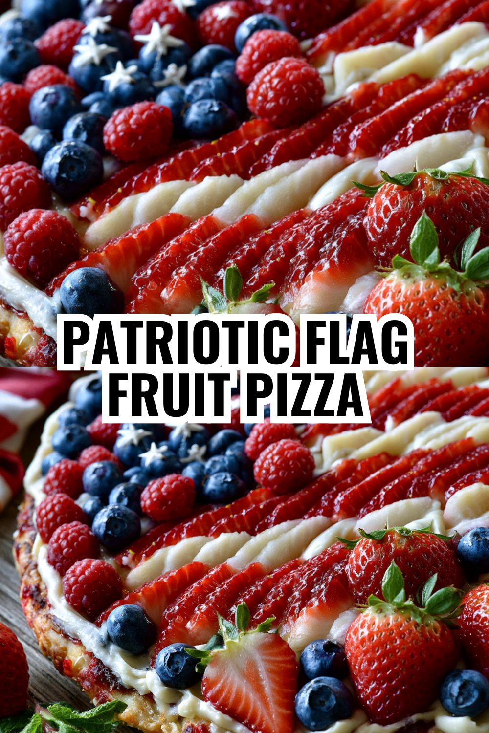 American Flag Fruit Pizza — Perfect for Your 4th of July Cookout
