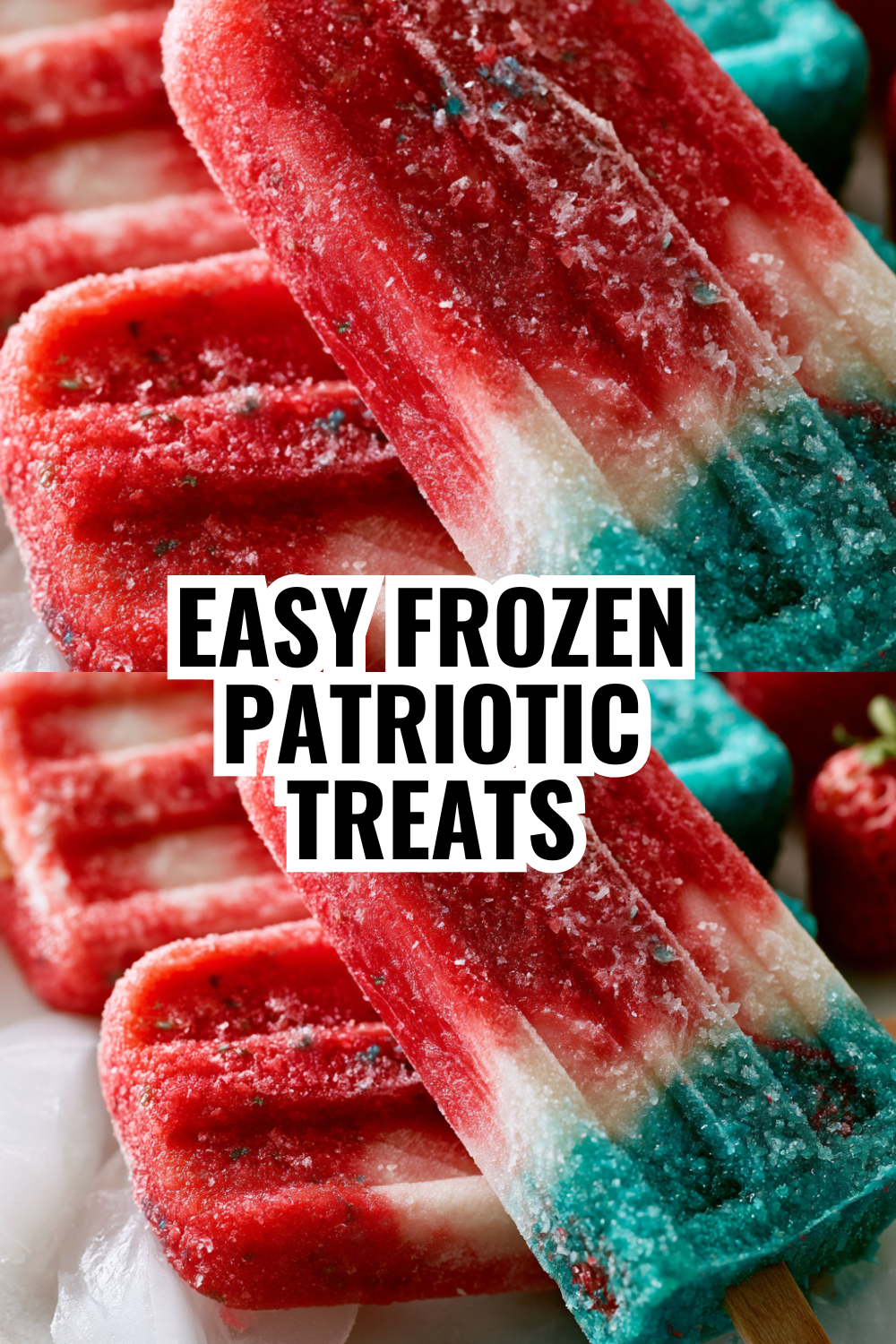 Easy No-Bake Patriotic Popsicles — Ready in 15 Minutes for Summer Parties