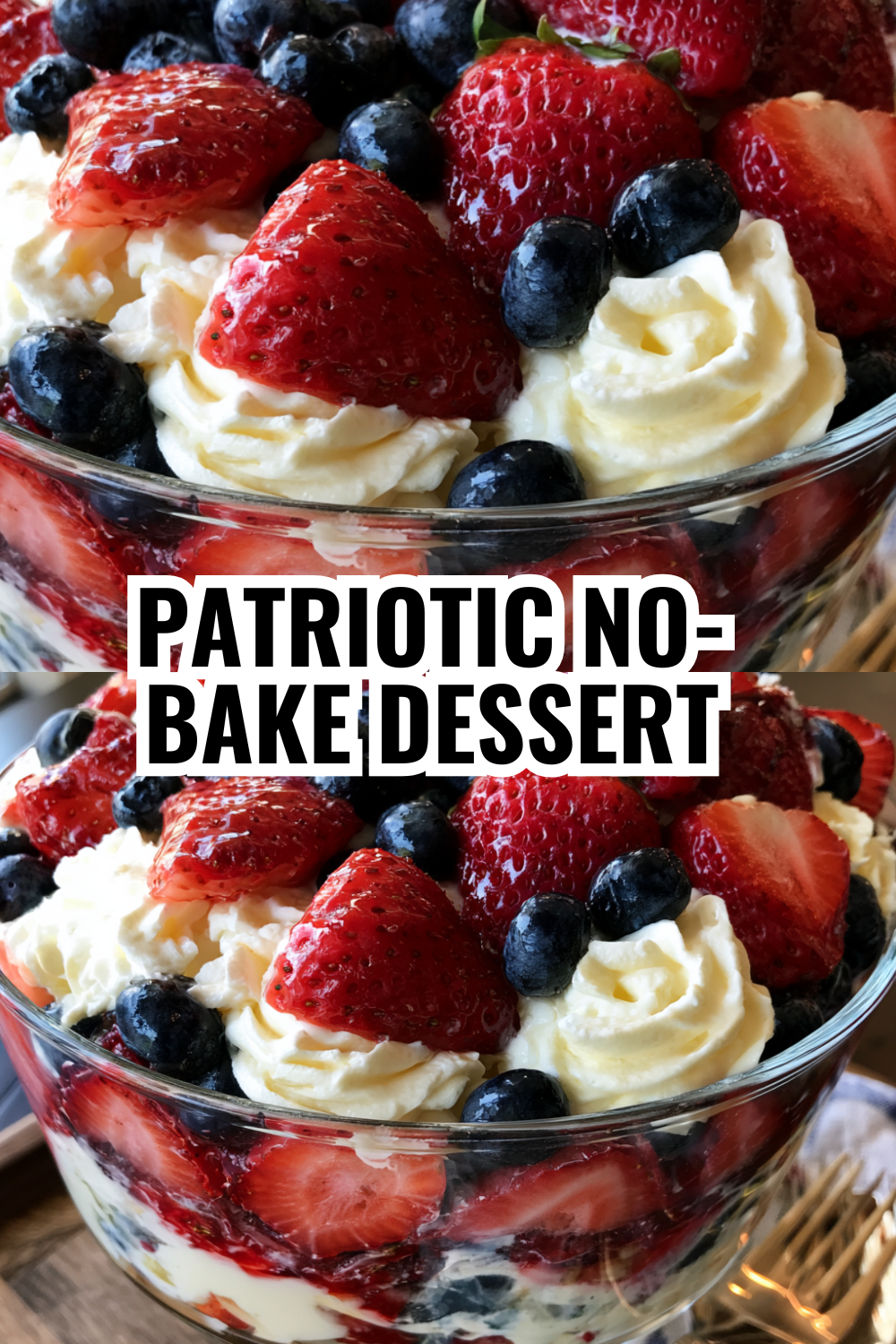 Strawberry Blueberry Trifle Recipe — No-Bake Dessert Perfect for Your July 4th Cookout