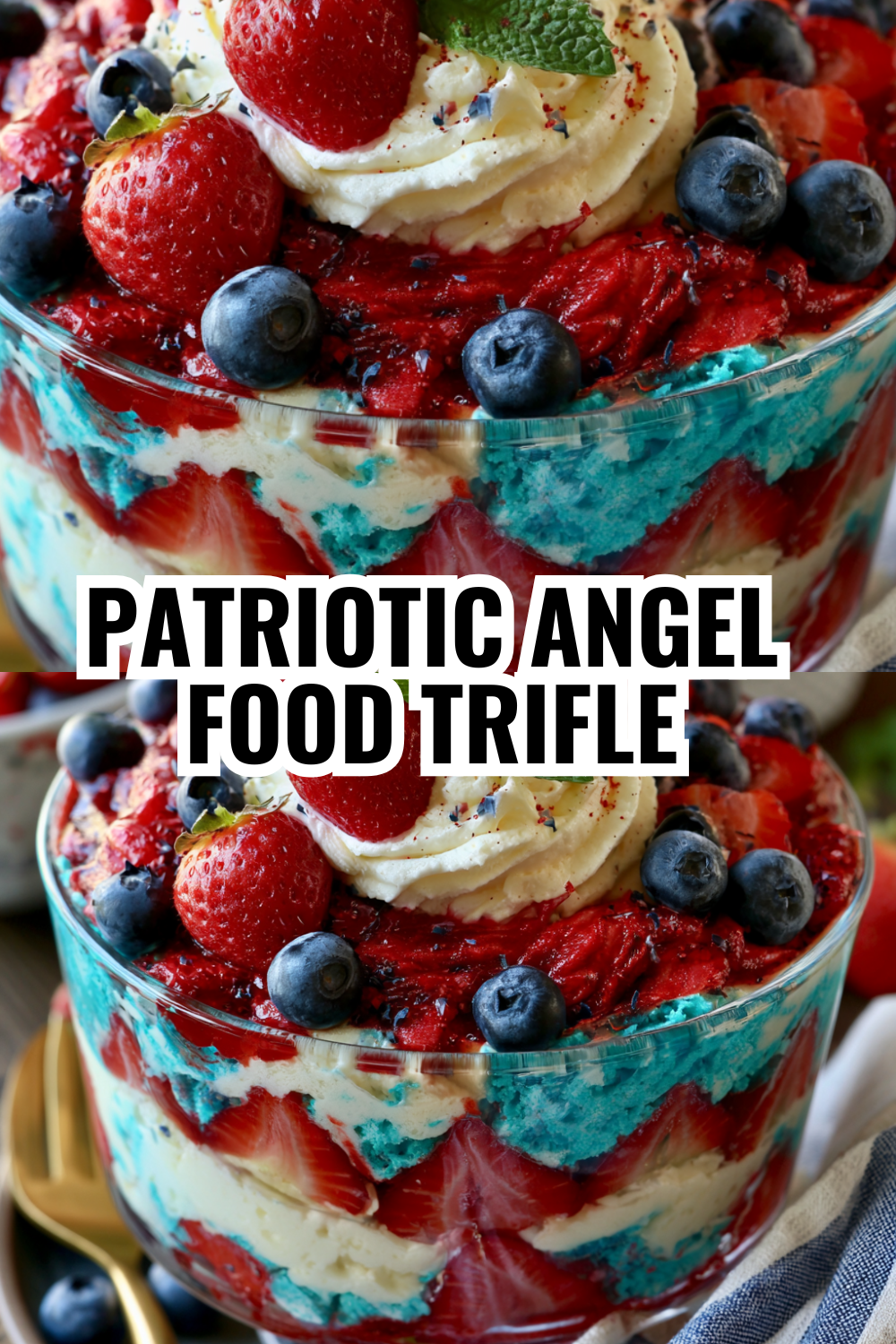 Fourth of July Dessert Ideas — Beautiful Layered Trifle Your Family Will Request