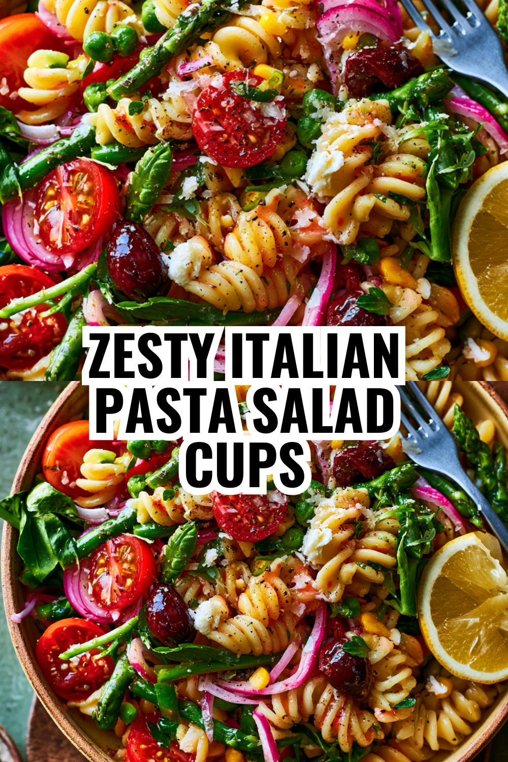 Zesty Italian Pasta Salad Cups Your Whole Family Will Request