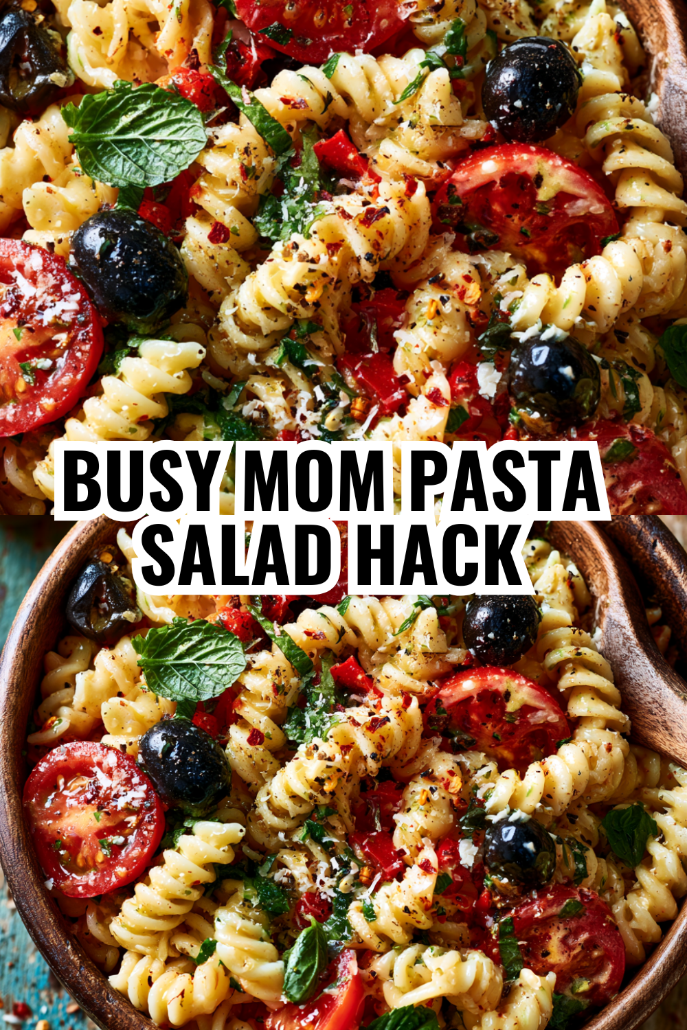 Busy Mom Pasta Salad Hack — Prep Sunday, Eat All Week