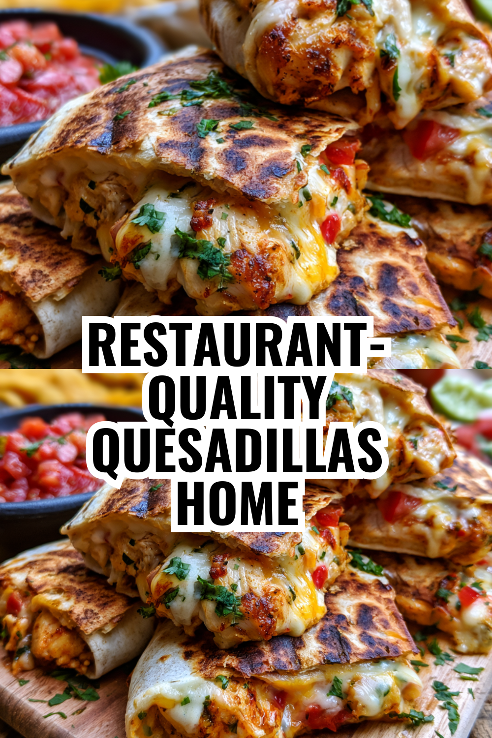 Restaurant-Quality Quesadillas at Home Without the Takeout Price