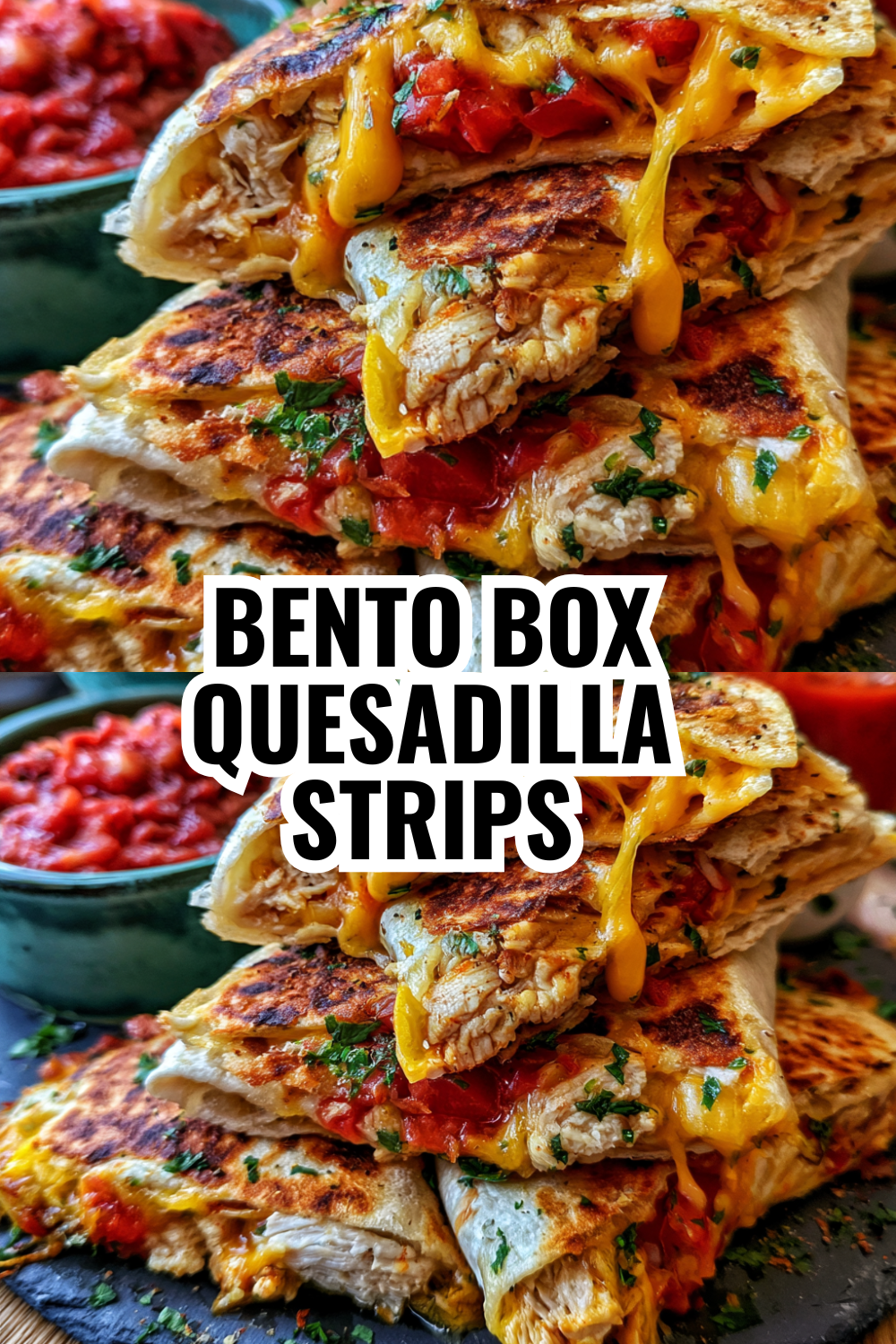 Bento Box Quesadilla Strips That Stay Fresh All Week
