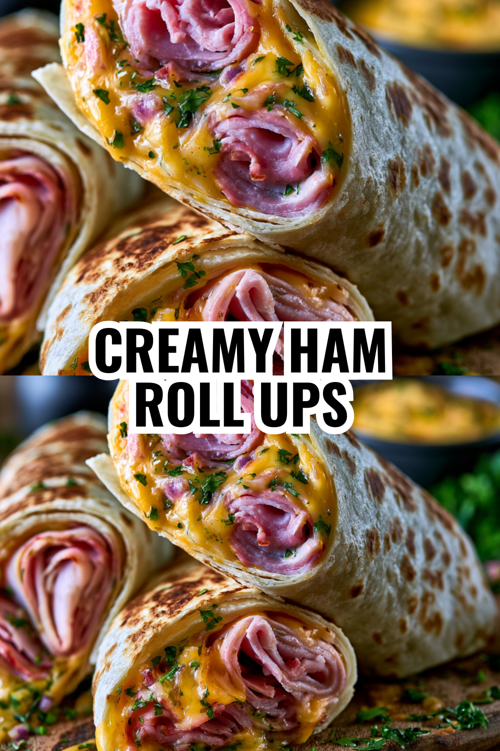 Creamy Ham Roll Ups with Cream Cheese — Restaurant Quality