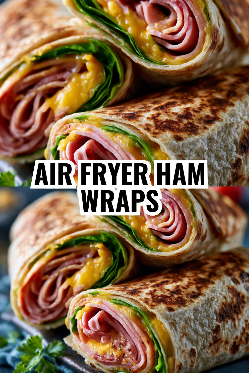 Air Fryer Ham and Cheese Wraps — Crispy Outside Melty Inside