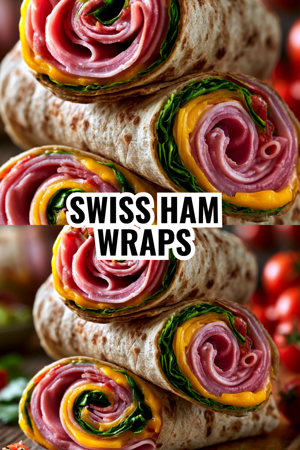Swiss Ham Wraps — Elevated Lunch Box Recipe