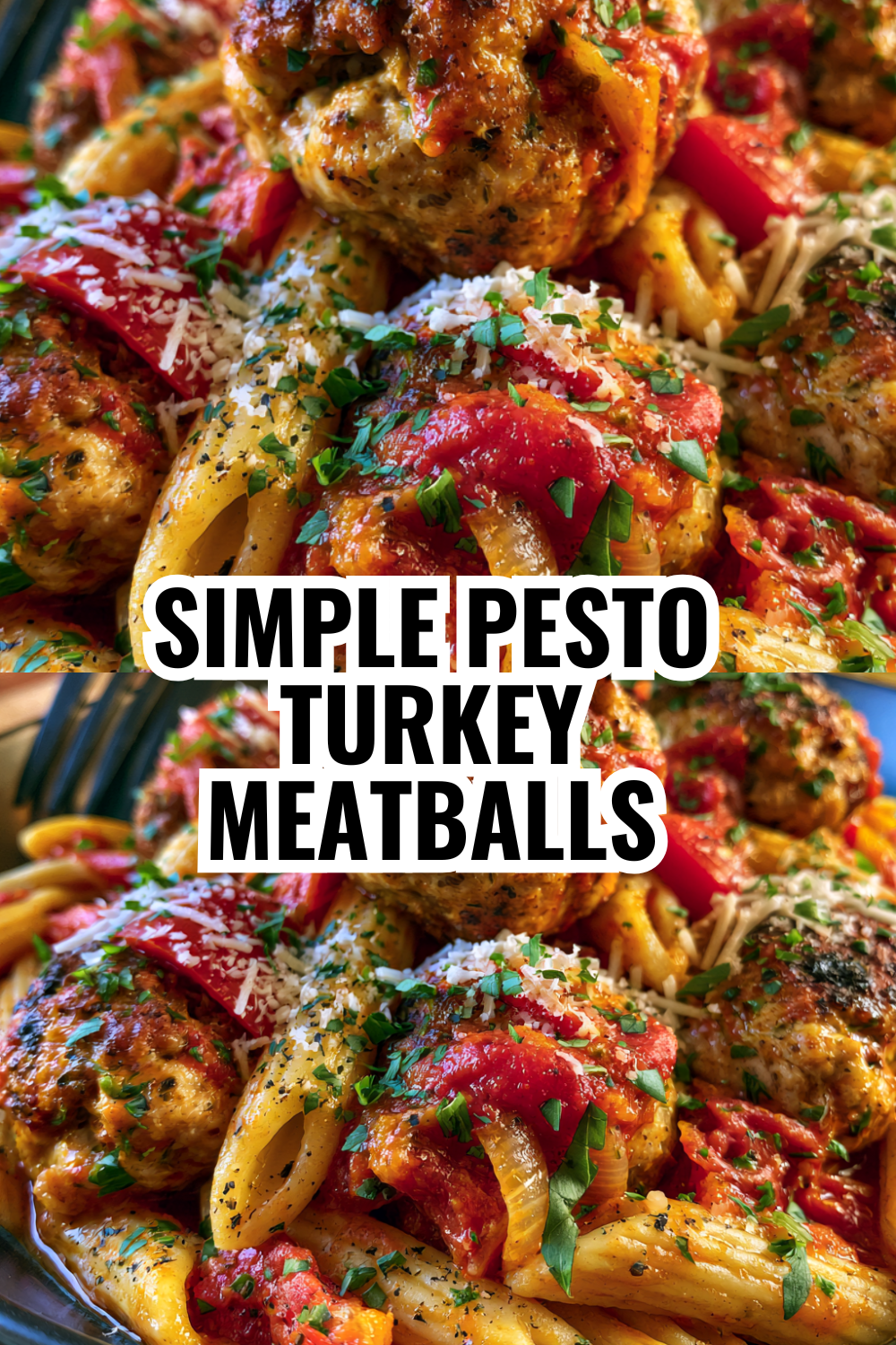 Simple Pesto Turkey Meatballs with Pasta — Ready in 30 Minutes
