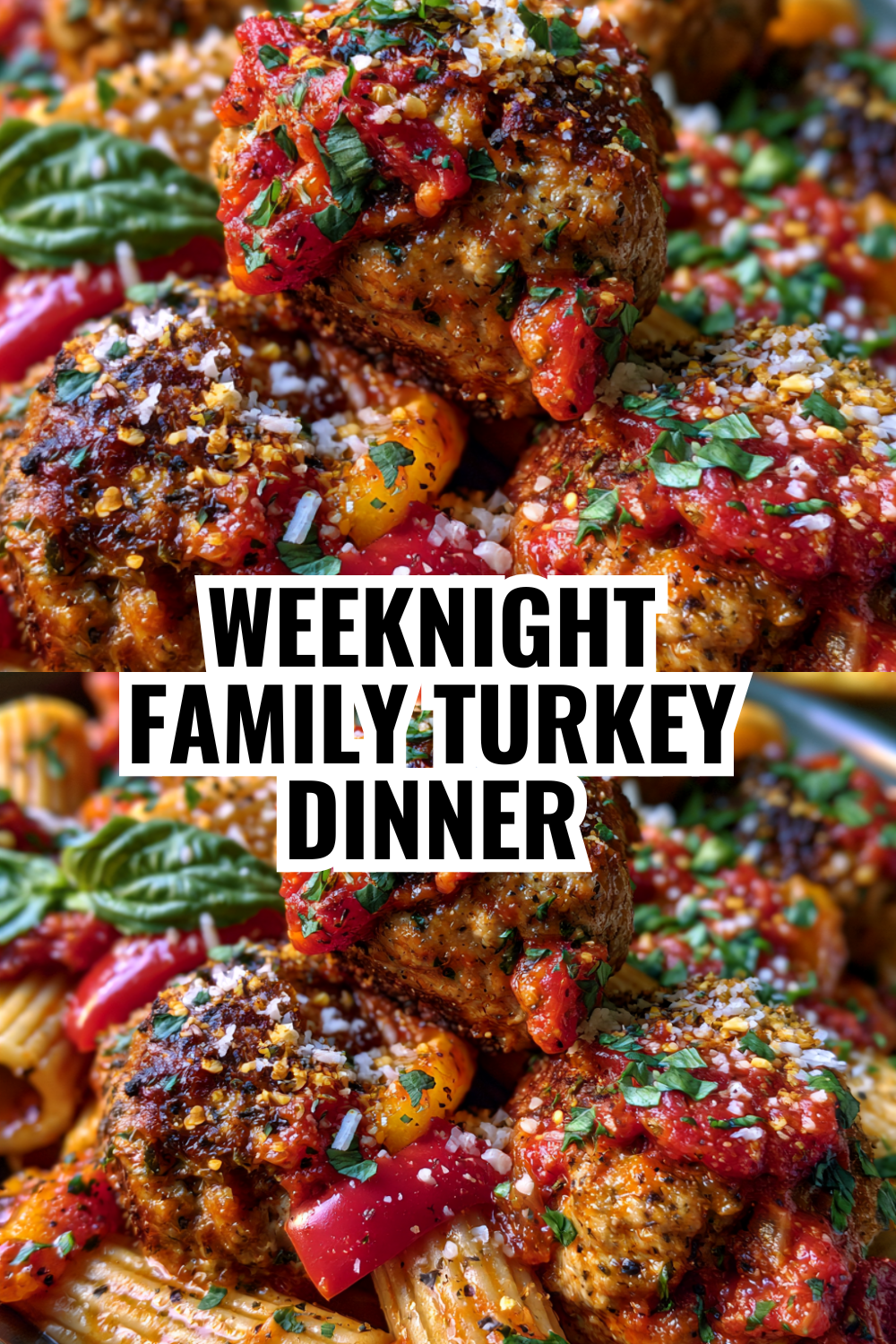 Weeknight Family Turkey Meatball Dinner (Everyone Will Clean Their Plate)