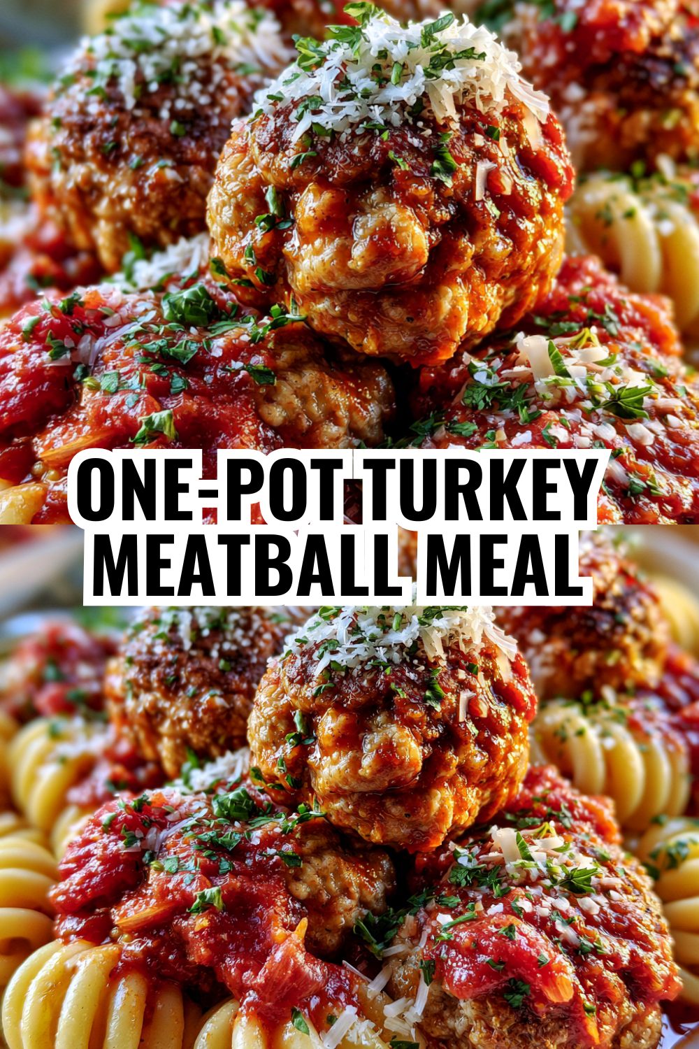 One-Pot Turkey Meatball Pasta Meal for Busy Families