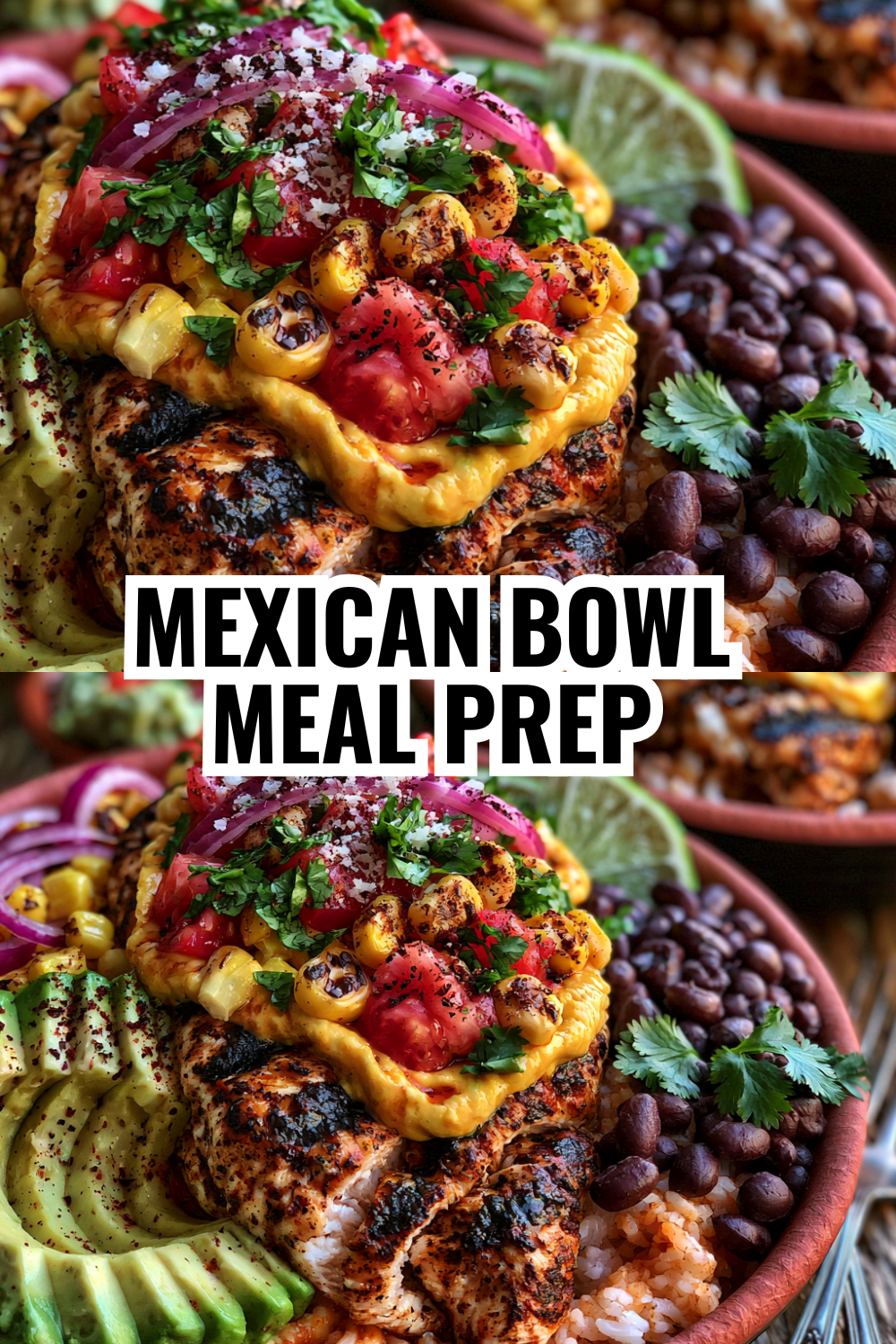 Mexican Chicken Burrito Bowl for Meal Prep (5 Days of Lunches Ready)