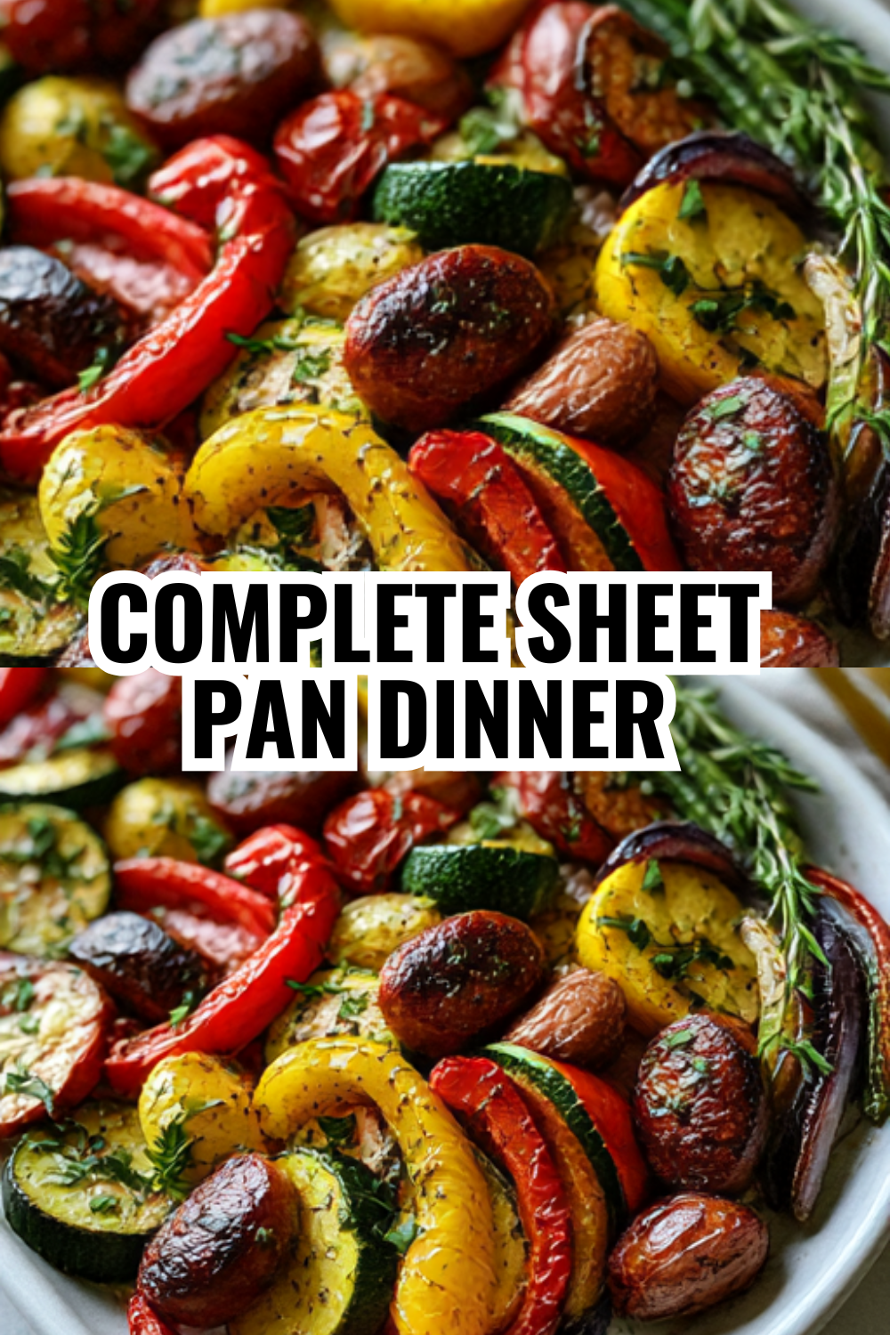 Complete Sheet Pan Sausage Dinner — Protein and Veggies Together